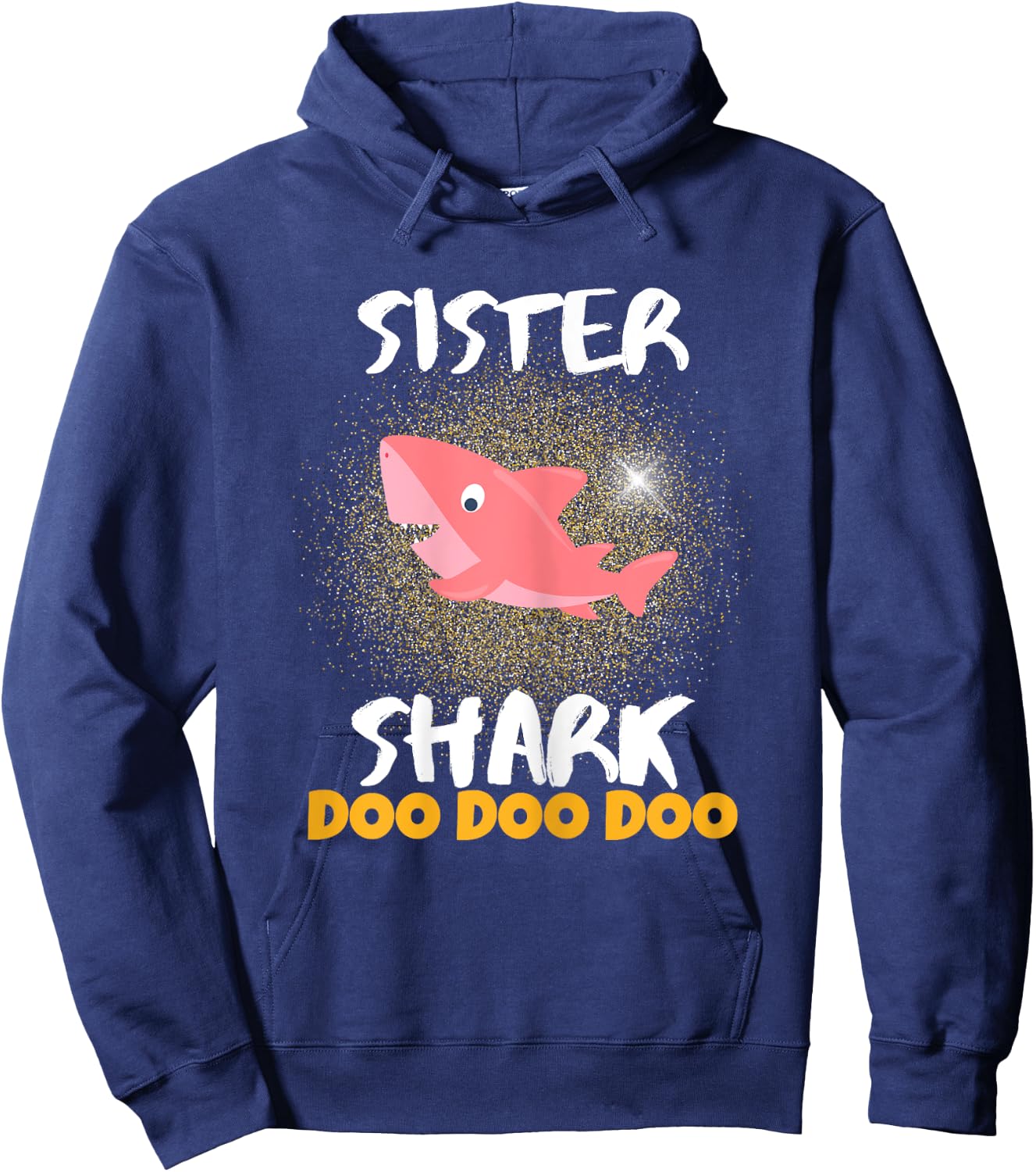 Sister Shark Gift Girls Teens Students Women Females Hoodie - Hoodie | Navy