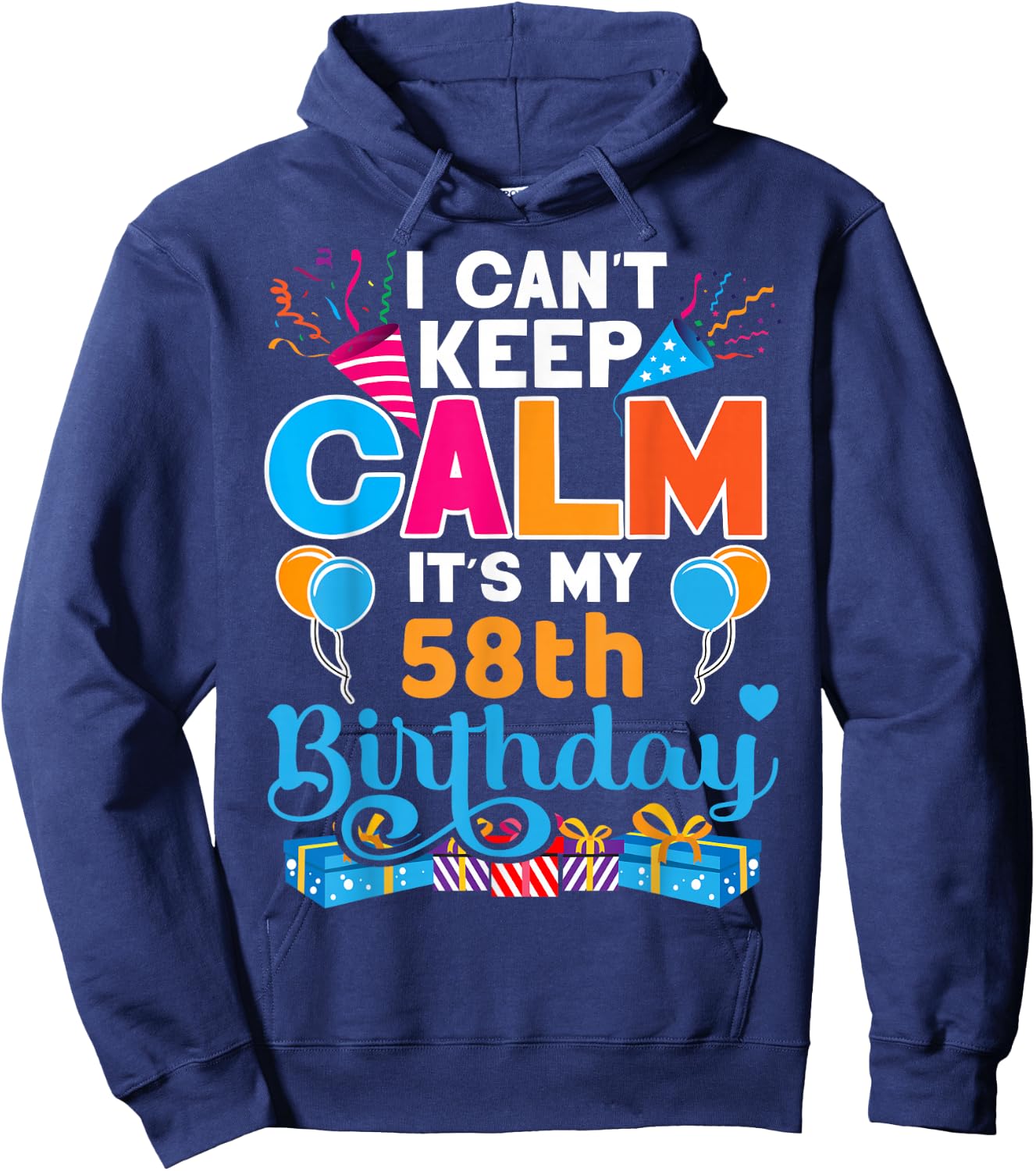 58 years old Bday It's My 58th Birthday Women Men Hoodie - Hoodie | Navy