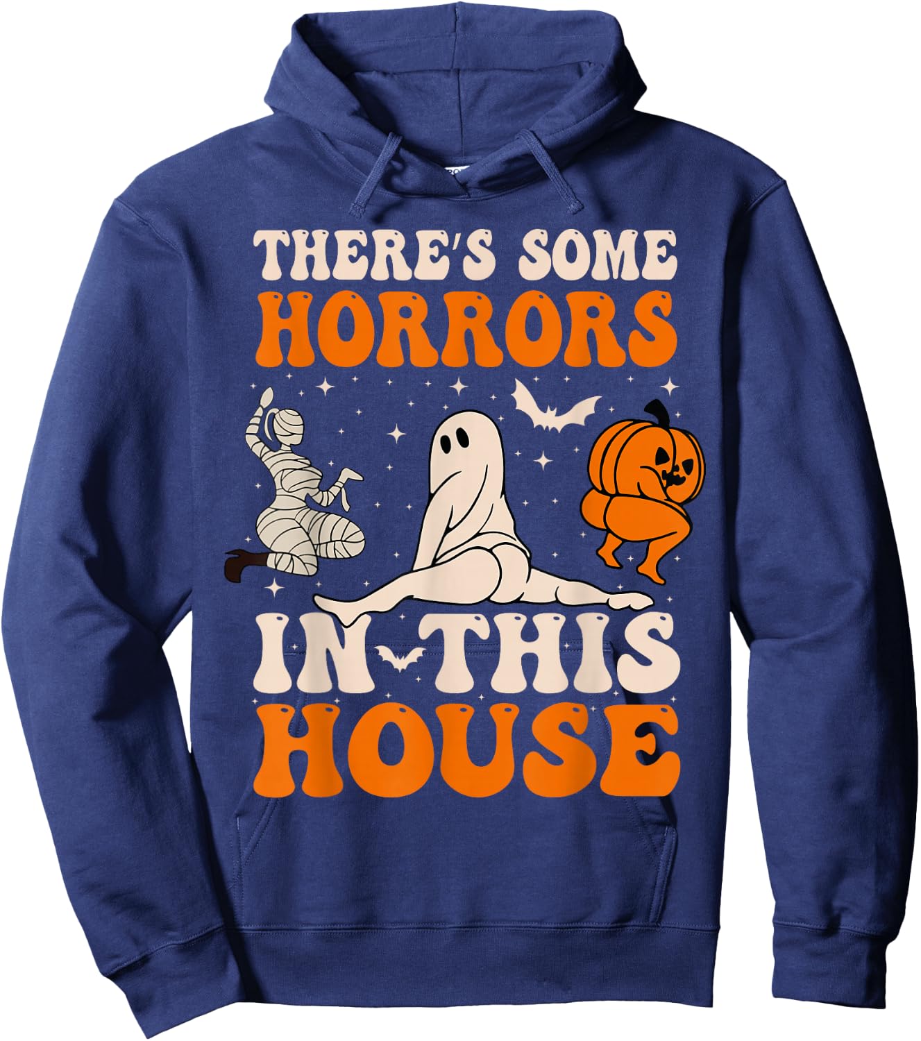 There's Some Horrors In This House Funny Humor Halloween Hoodie - Hoodie | Navy