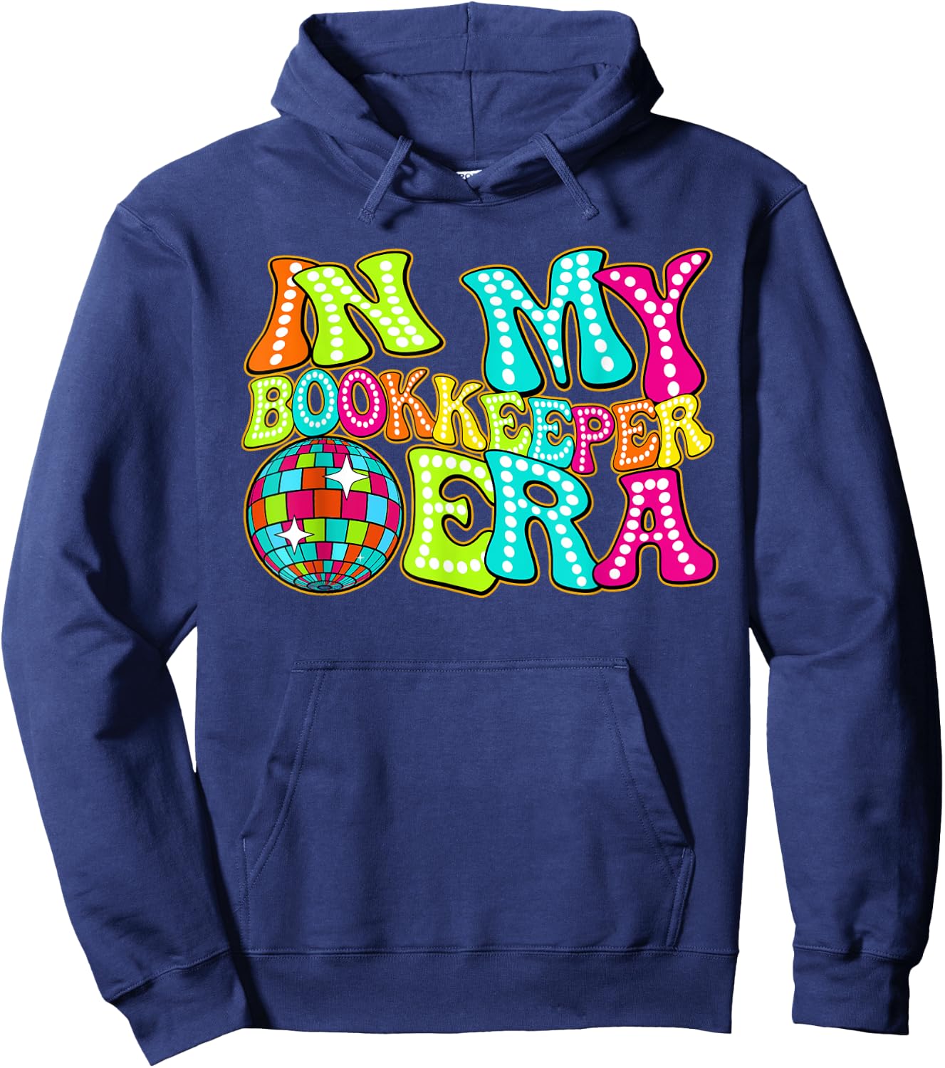 Disco Groovy In My Bookkeeper Era Hoodie - Hoodie | Navy