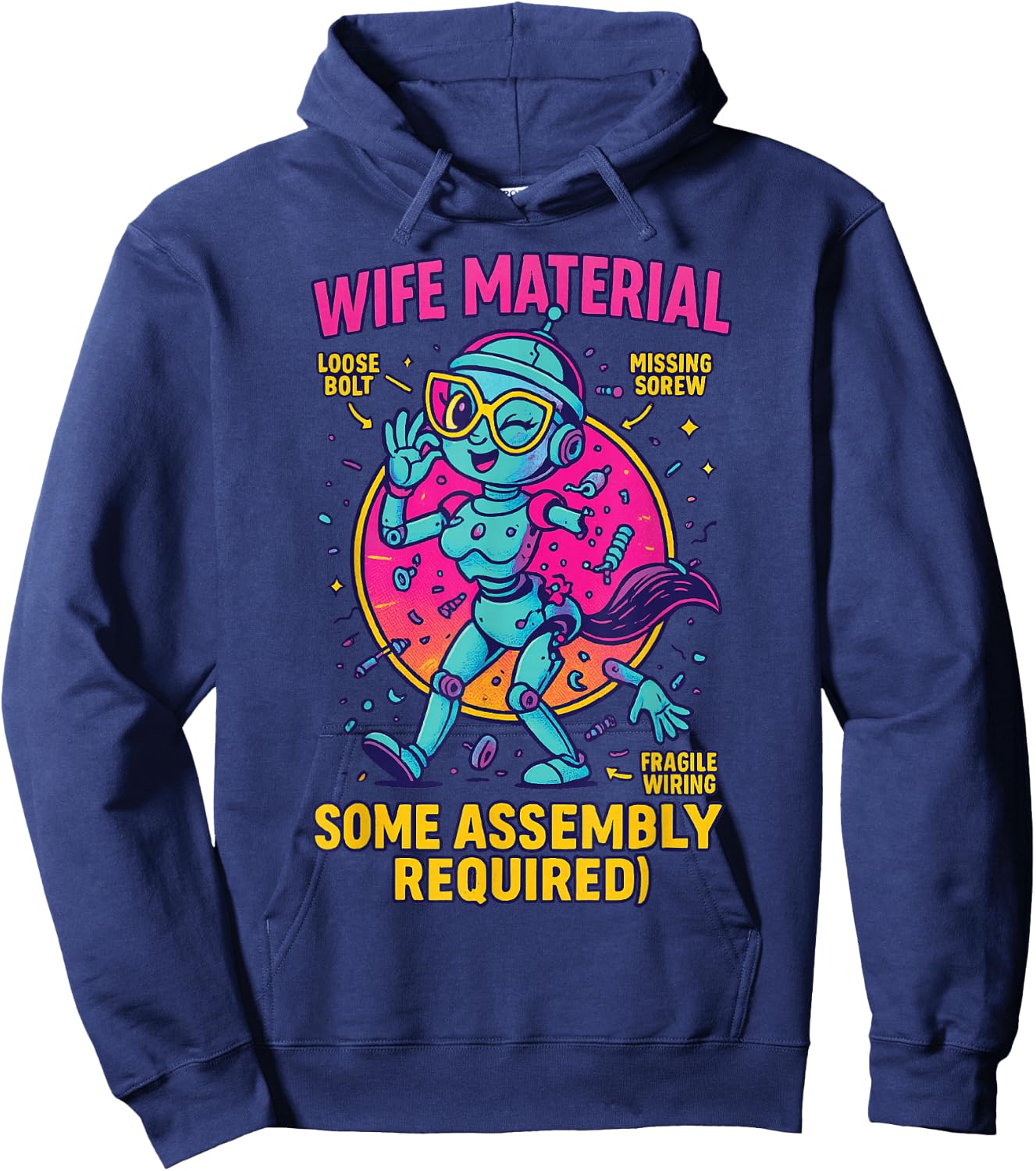 Friends Shirt Exchange Wife Material Some Assembly Required Hoodie - Hoodie | Navy