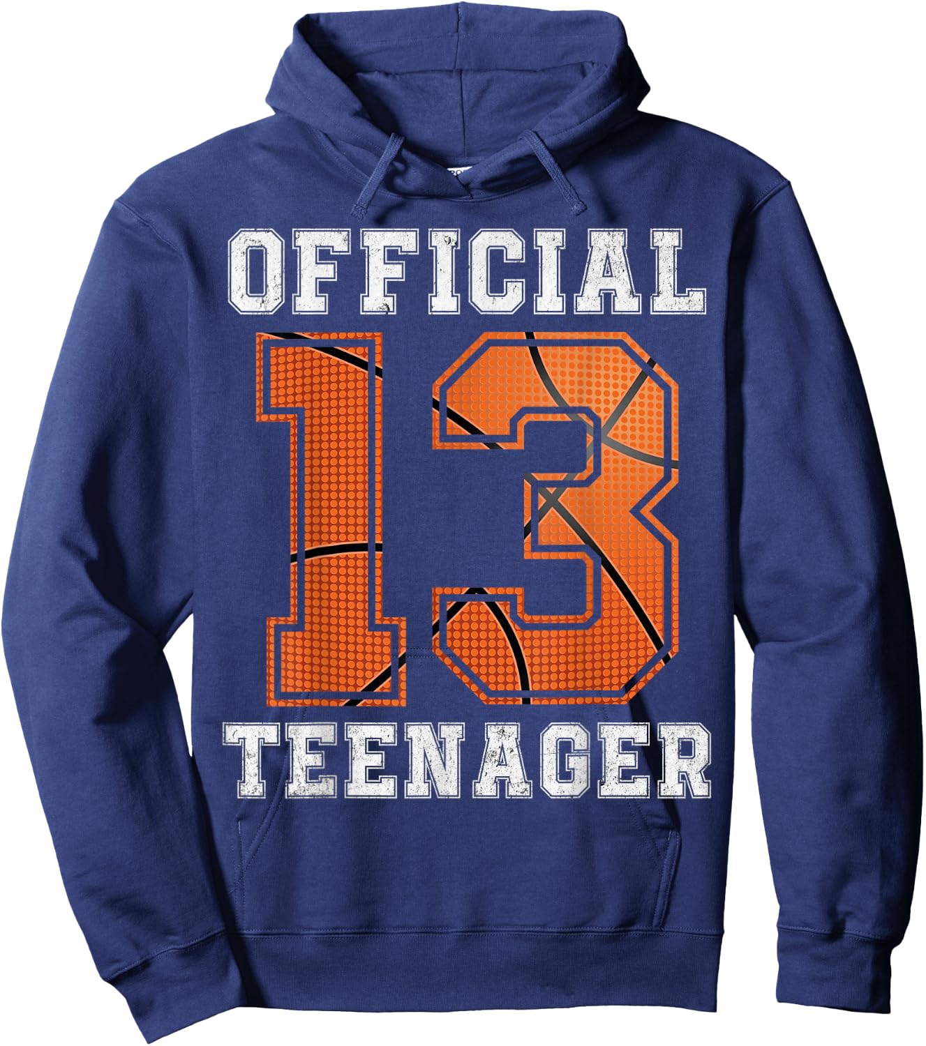 Official Teenager 13th Birthday Boy Party Basketball Teenage Hoodie - Hoodie | Navy