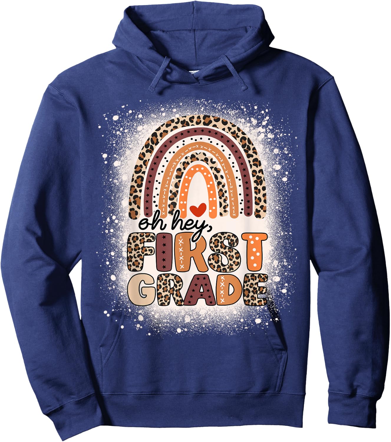 Oh Hey First Grade Rainbow Bleached 1st Day Of School Girls Hoodie - Hoodie | Navy