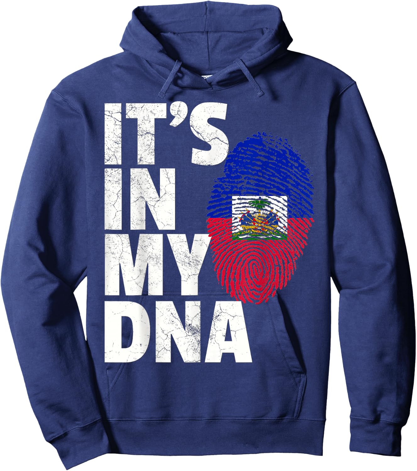 IT'S IN MY DNA Haiti Haitian Flag T Shirt Pride Country Gift Hoodie - Hoodie | Navy