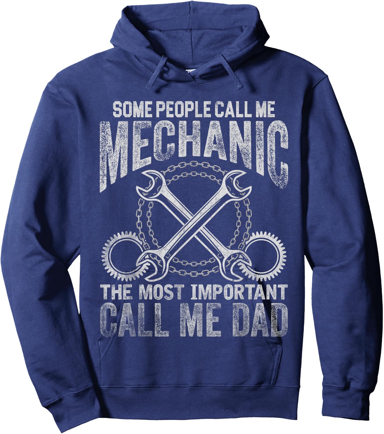 That Says Some People Call Me Mechanic Most Important Dad Hoodie - Hoodie | Navy
