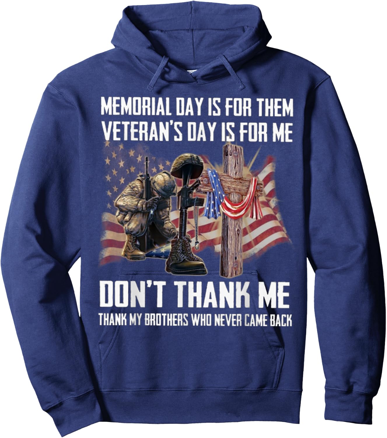 Memorial Day Is For Them Veteran's Day Is For Me Hoodie - Hoodie | Navy