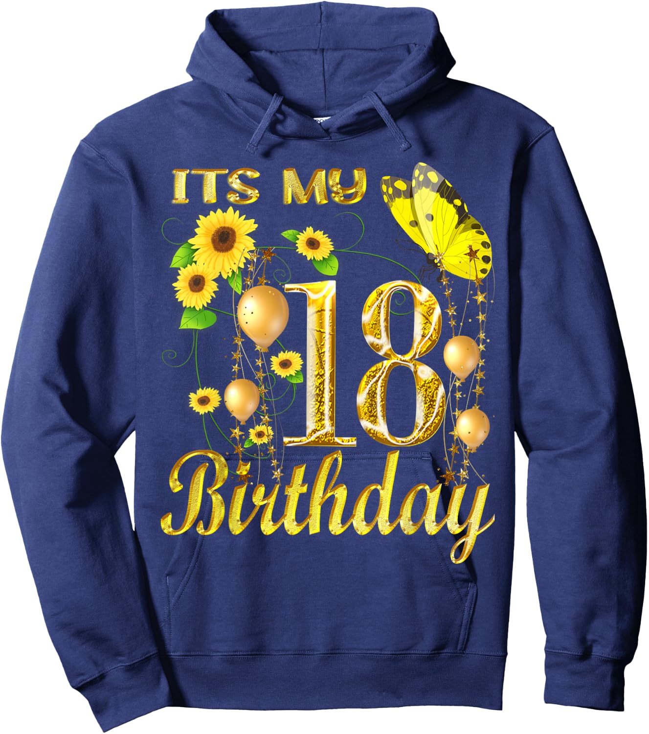 Its My 18th Birthday 18 Year Old Girl Sunflower Butterfly Hoodie - Hoodie | Navy