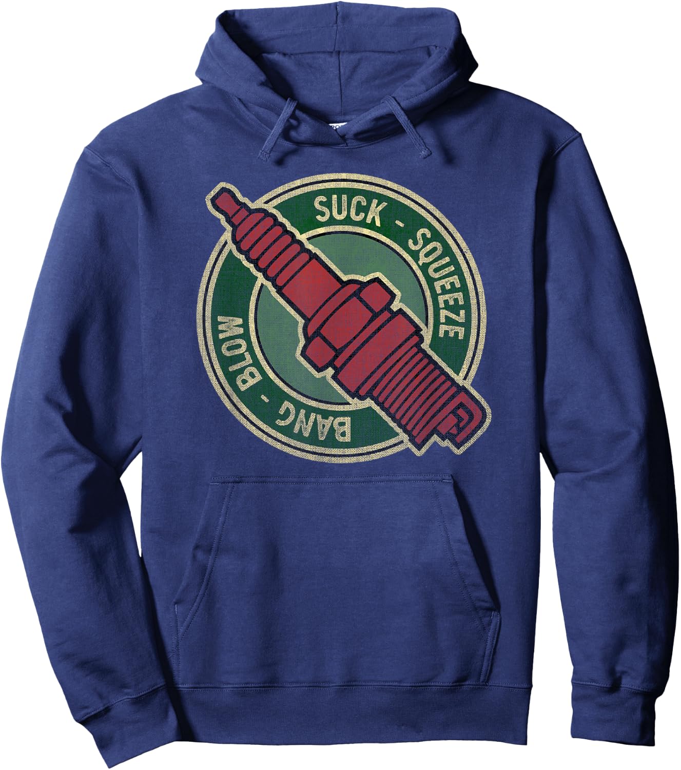 Suck Squeeze Bang Blow - Funny four stroke pun - Spark plug Hoodie - Hoodie | Navy