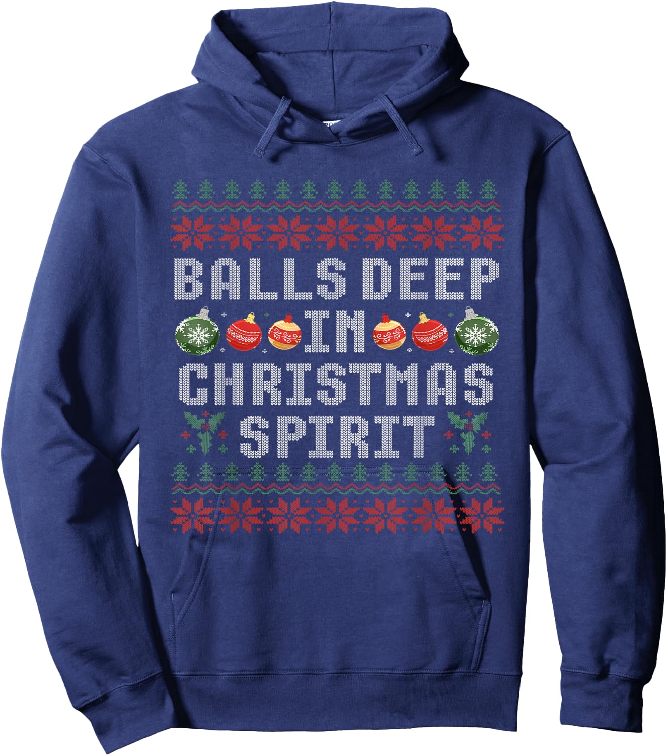 Balls Deep in The Christmas Spirit Matching Couples Ugly Hoodie - Hoodie | Navy