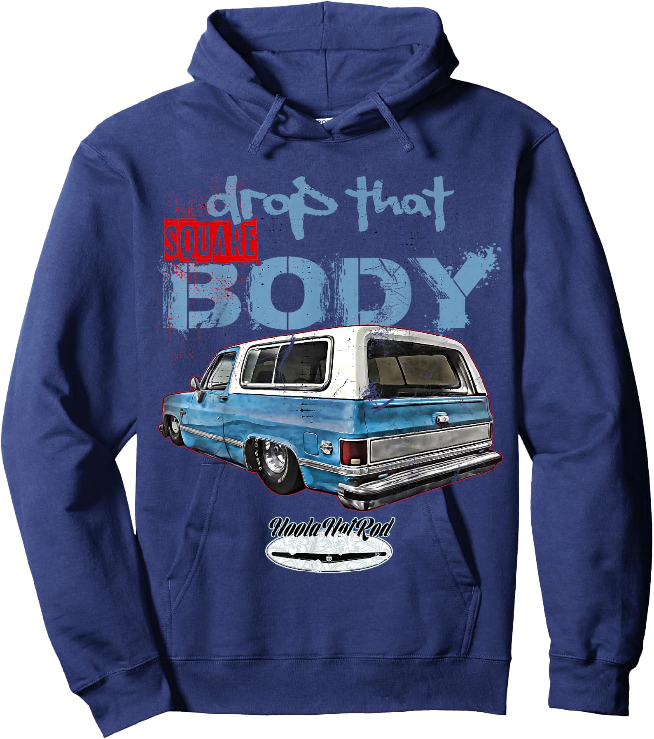 C10 Jimmy Squarebody Truck Suburban Blazer Silverado Slammed Hoodie - Hoodie | Navy
