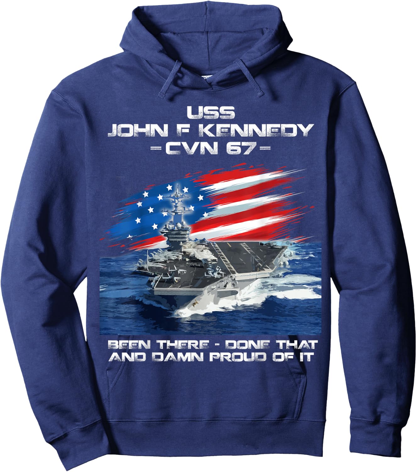 USS John F Kennedy CV 67 Aircraft Carrier Veteran USA Flag Hoodie - Hoodie | Navy
