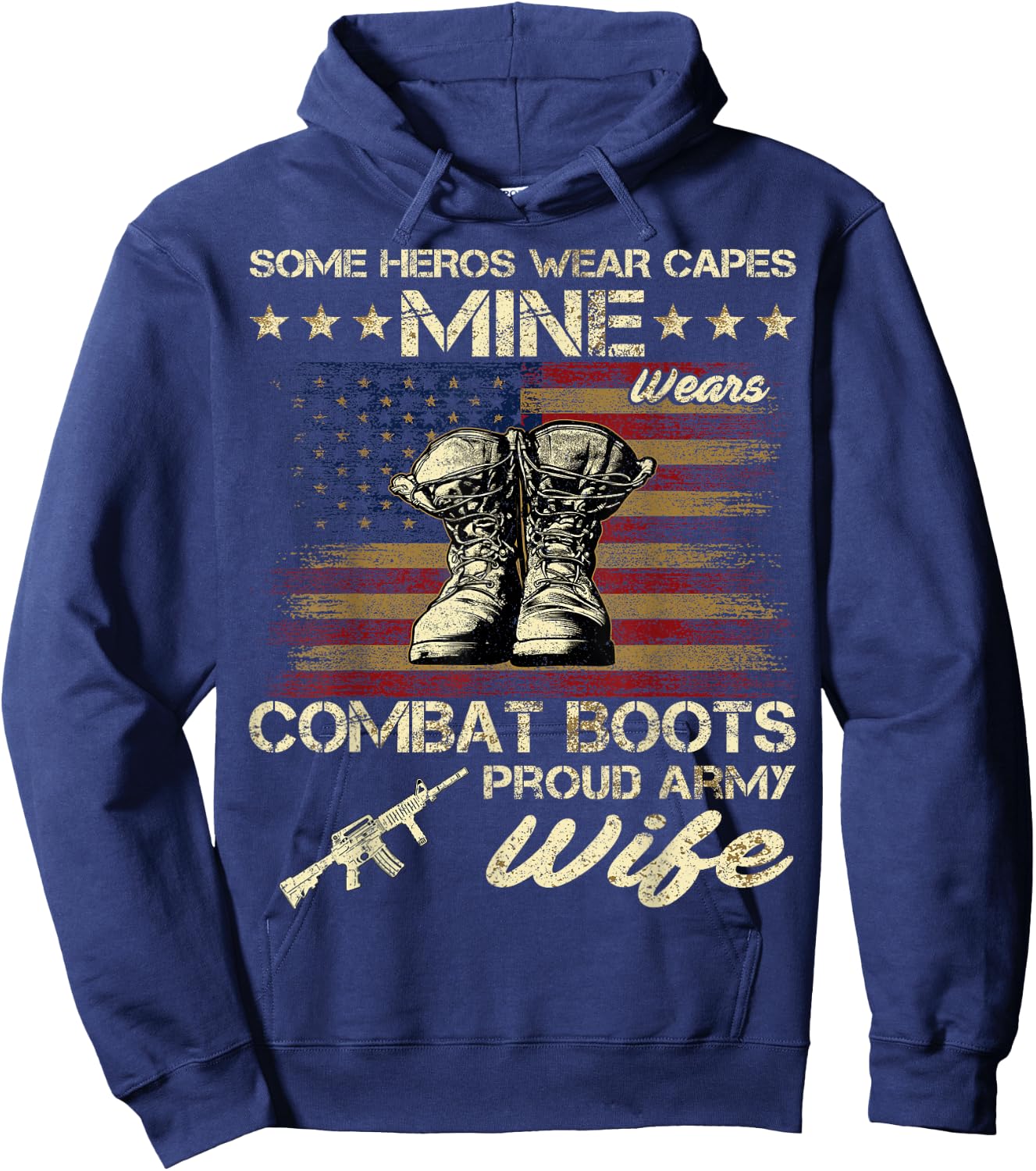 Some Heros Wear Capes Mine Wears Combat Boots Army Wife Hoodie - Hoodie | Navy