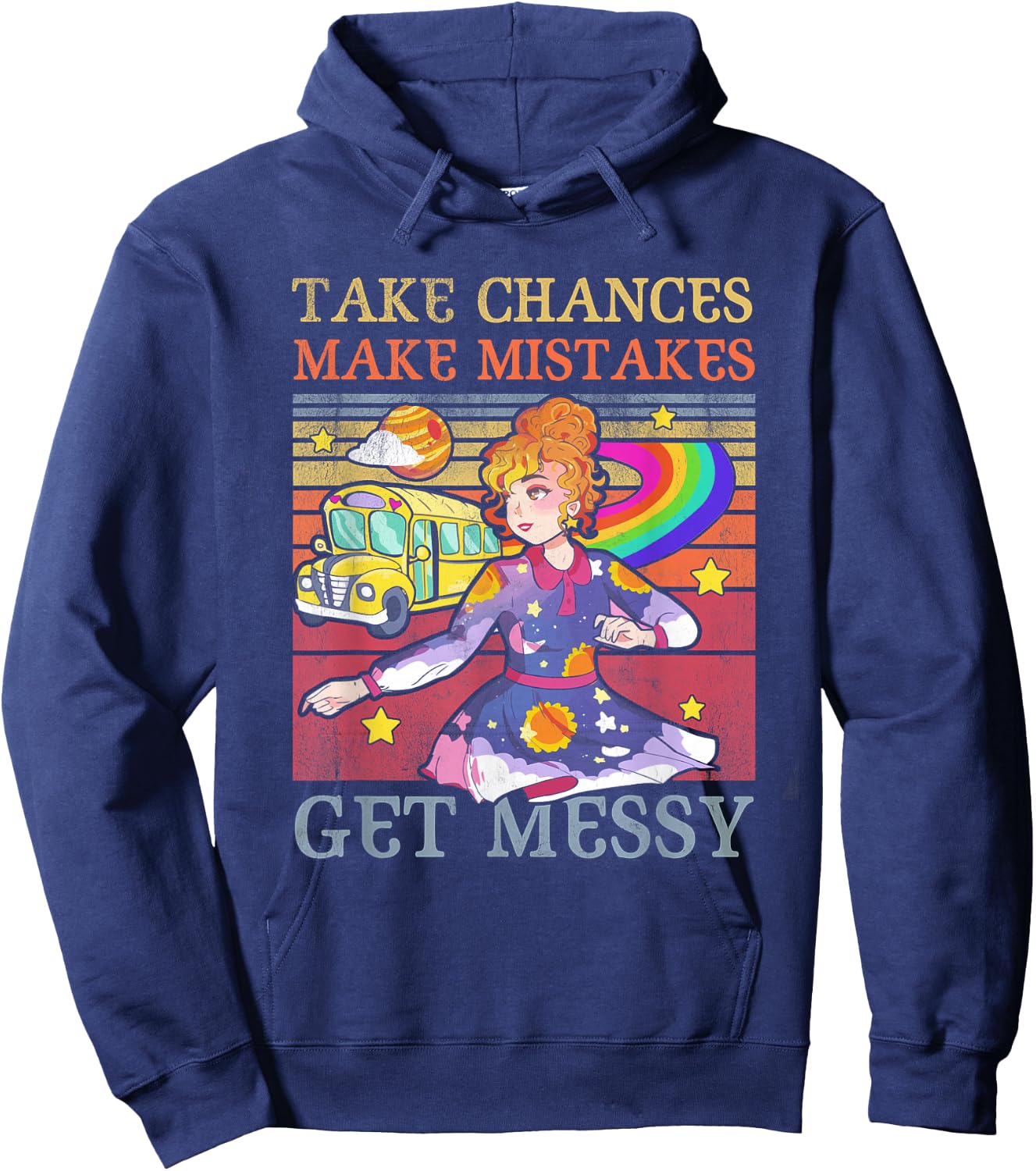 Take Chances Make Mistakes Get Messy Vintage Hoodie - Hoodie | Navy