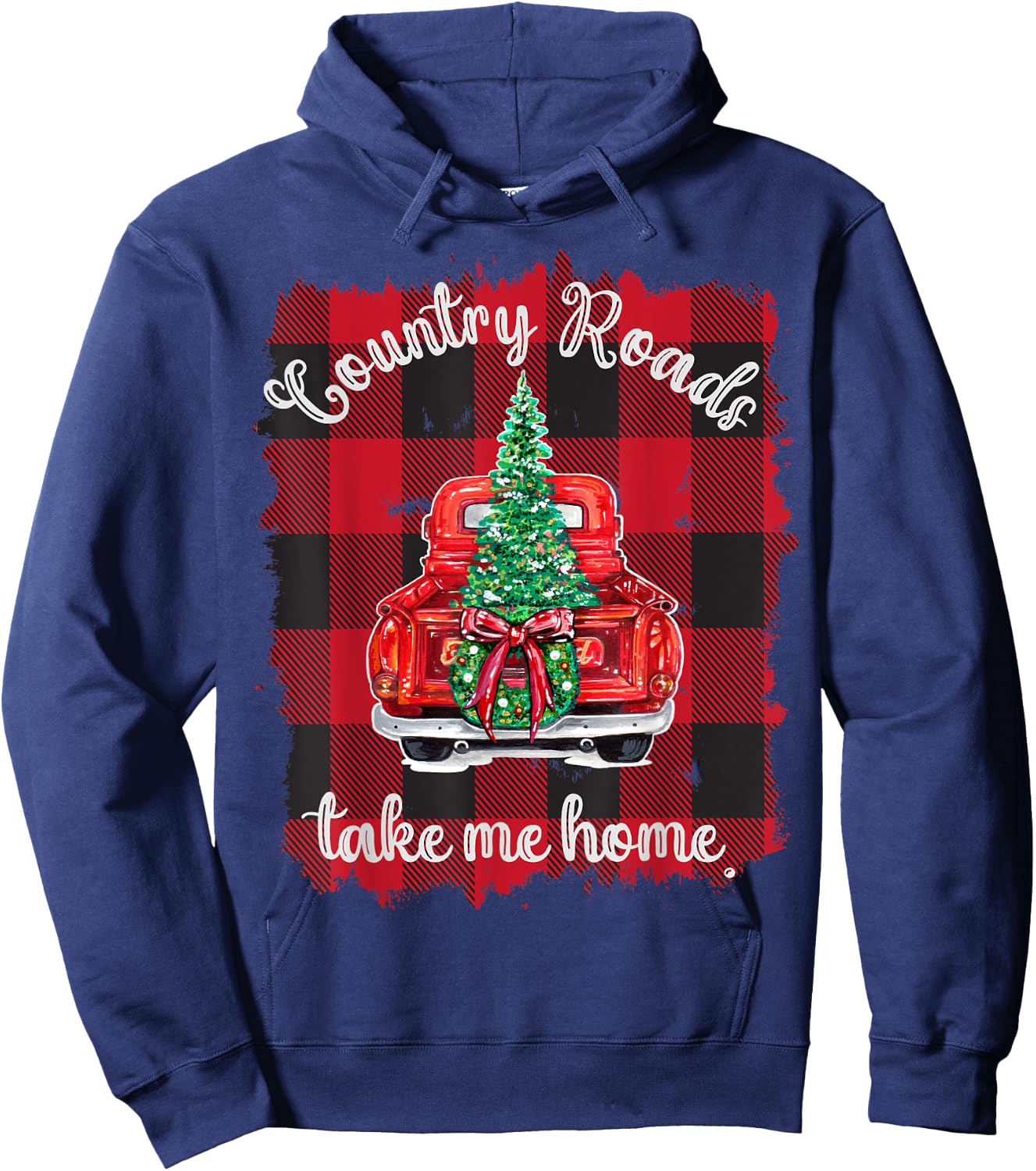 Christmas Buffalo Truck Red Plaid Country Roads Take Me Home Hoodie - Hoodie | Navy