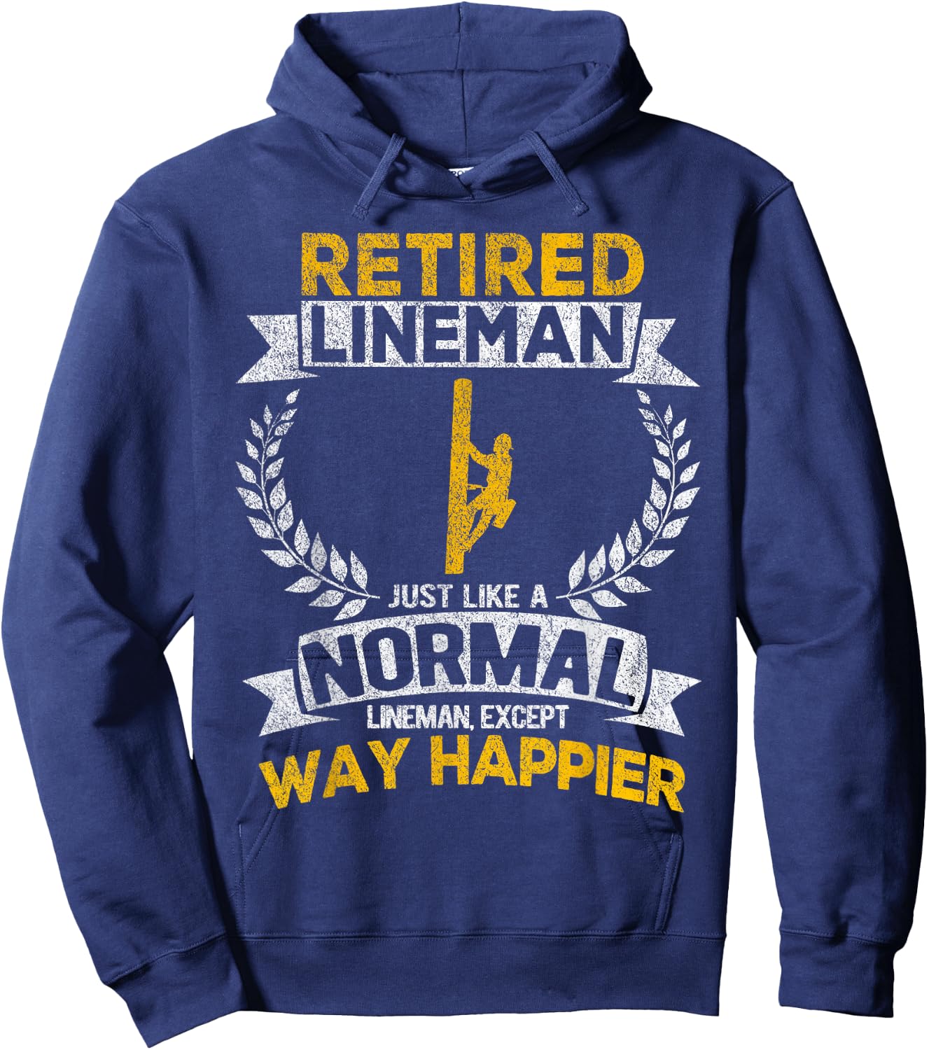 Retired Lineman Just Like A Normal Lineman Retro Hoodie - Hoodie | Navy
