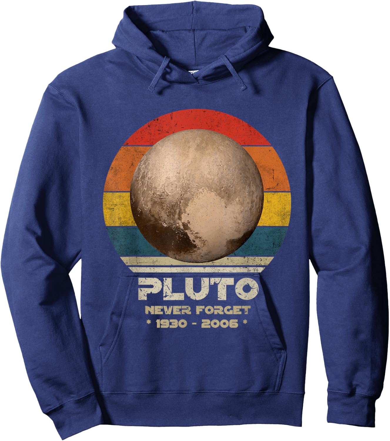 Pluto - Never Forget, Retro Style Planet Funny Space Science Hoodie - Hoodie | Navy