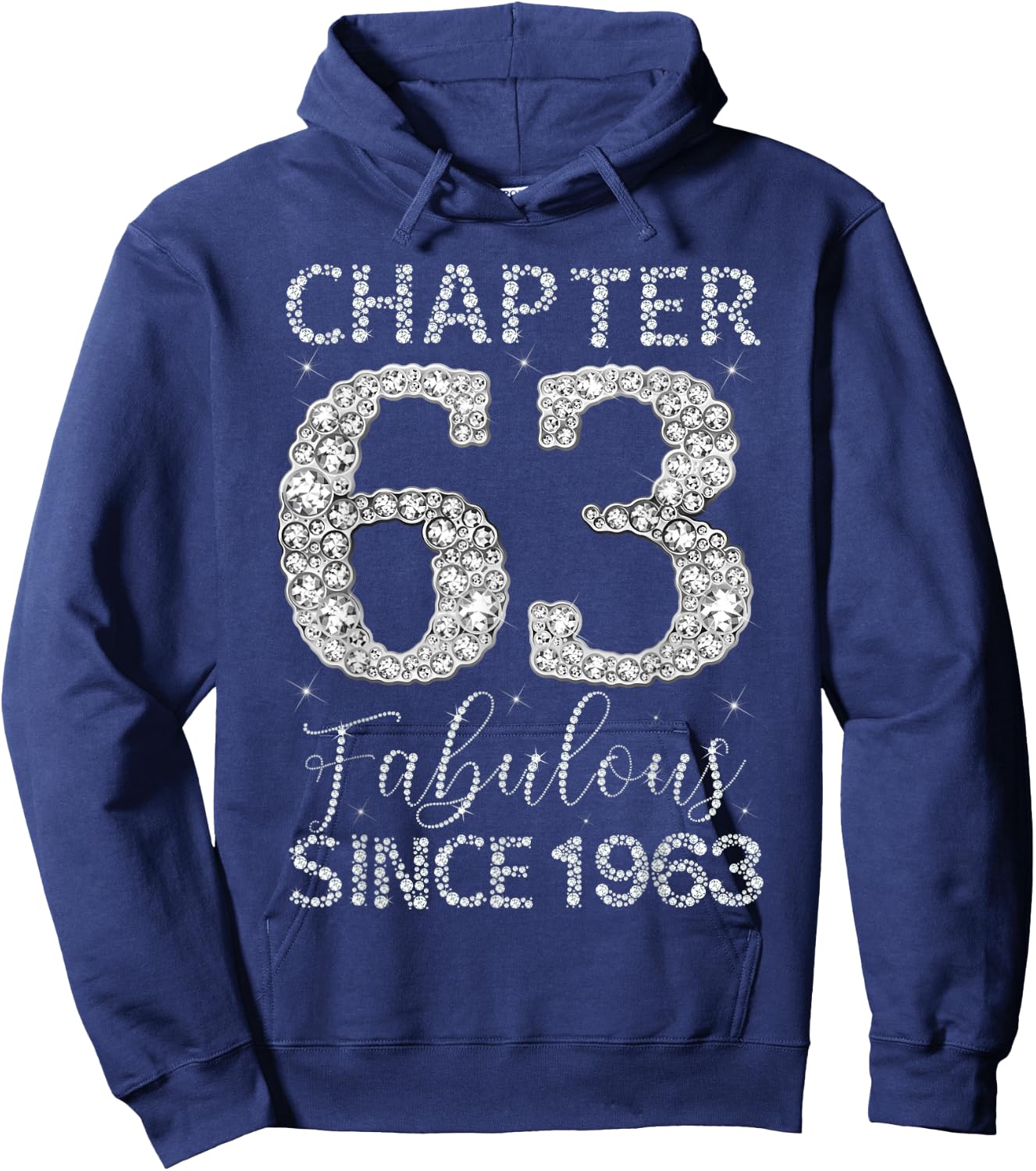 Chapter 63 Fabulous Since 1963 Happy 63rd Birthday Girl Lady Hoodie - Hoodie | Navy