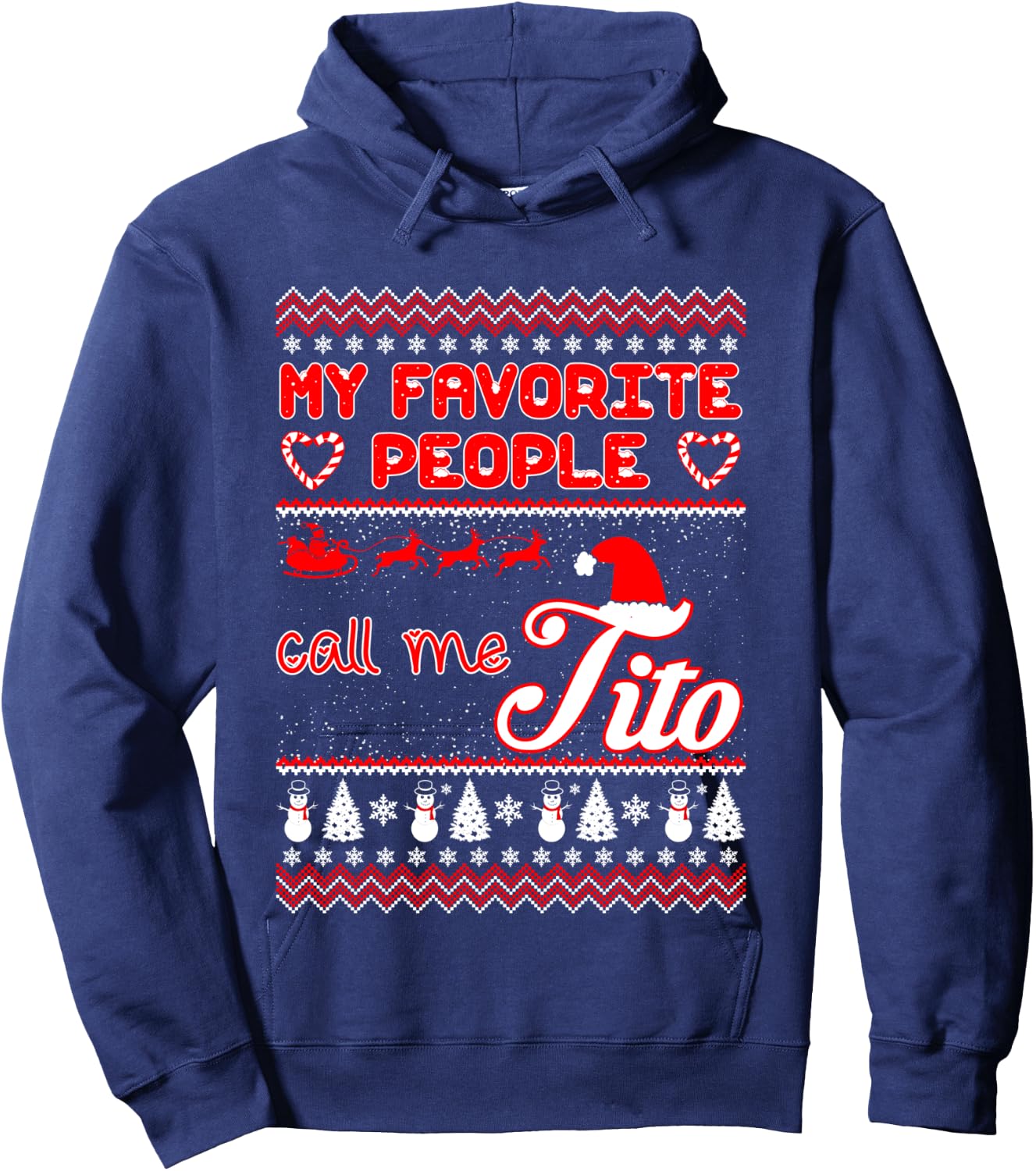 My Favorite People Call Me Tito Christmas Ugly Sweater Hoodie - Hoodie | Navy