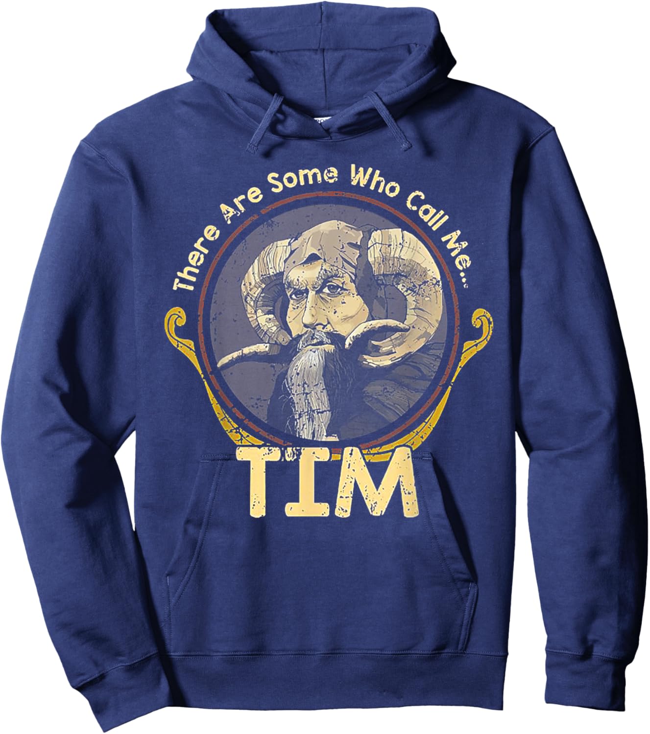 There Are Some Who Call Me Tim Hoodie - Hoodie | Navy