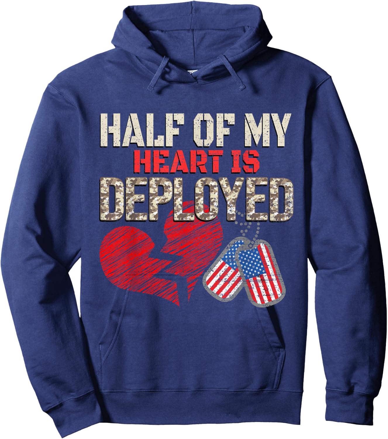 Half My Heart Is Deployed Military Mom Dad Camo Heart Flag Hoodie - Hoodie | Navy