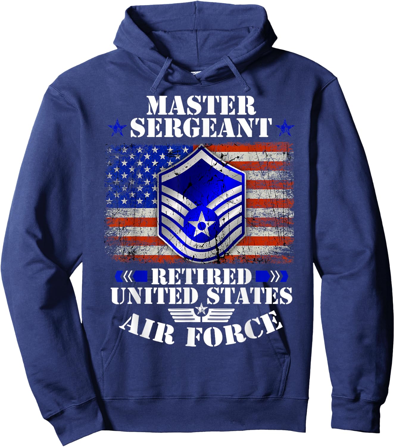 Master Sergeant Retired United States Air Force USA Flag Hoodie - Hoodie | Navy