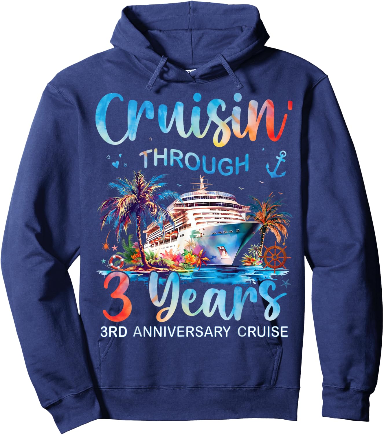 Cruisin Through 3 Years 3rd Anniversary Cruise Trip Couple Hoodie - Hoodie | Navy