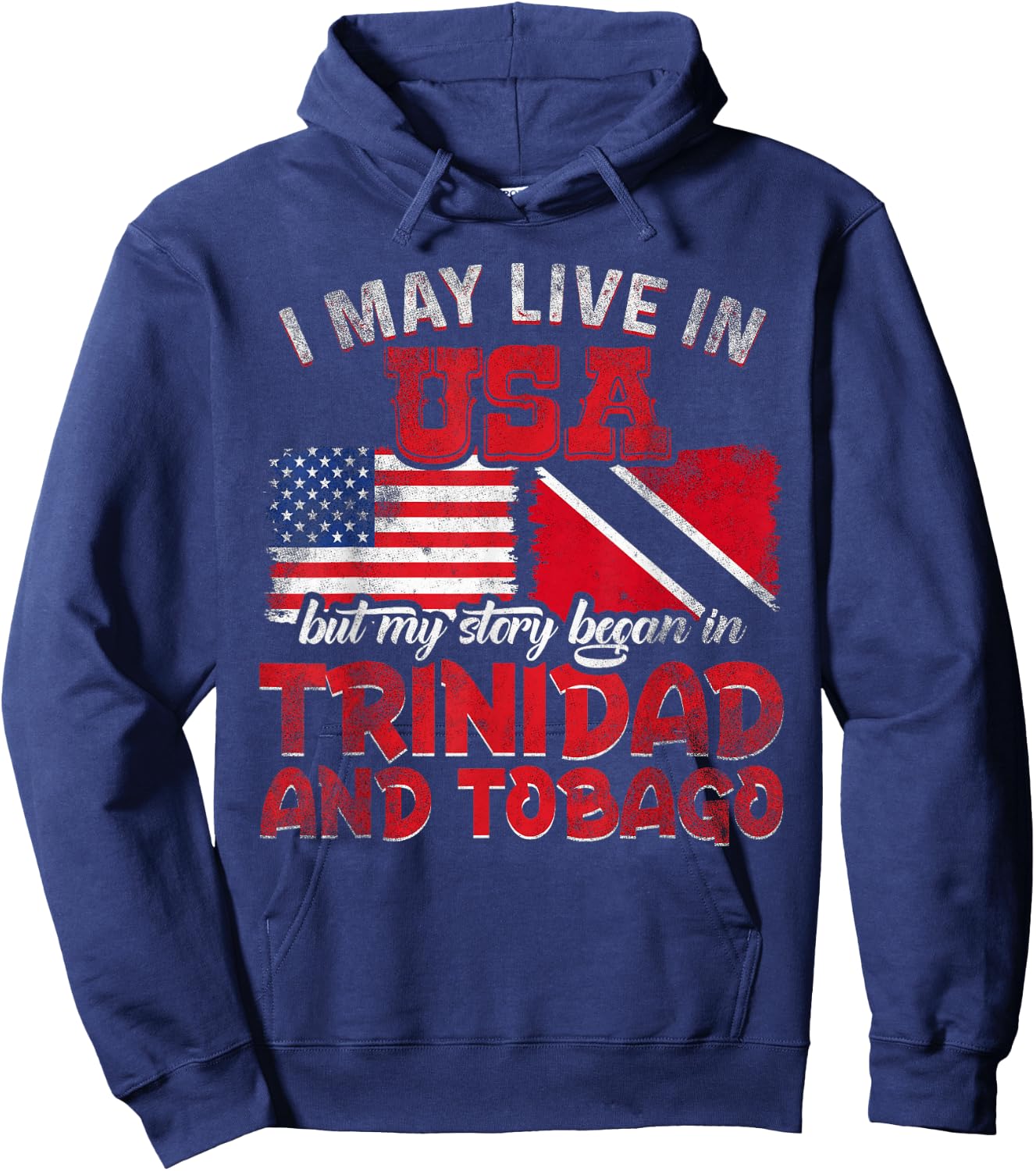 My Story Began in Trinidad and Tobago Hoodie - Hoodie | Navy