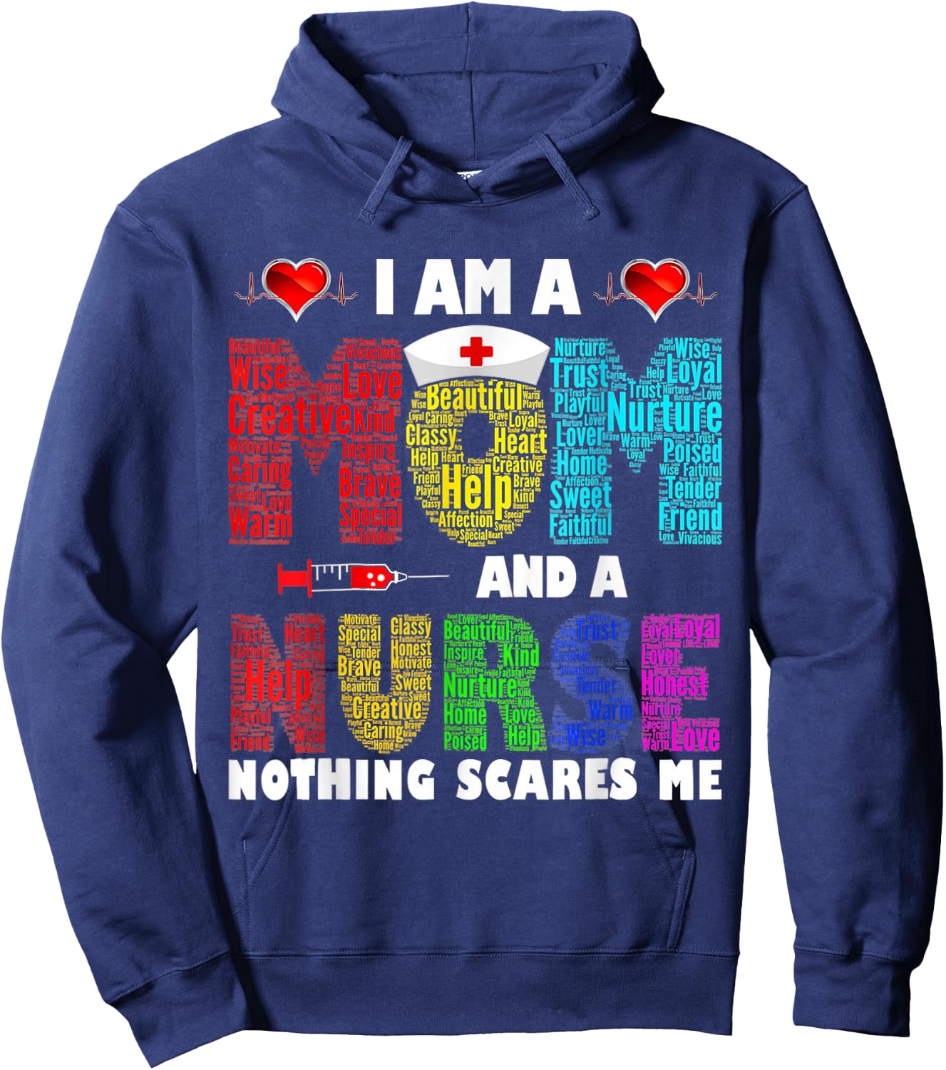 I'm A Mom And A Nurse Nothing Scares Me Hoodie - Hoodie | Navy