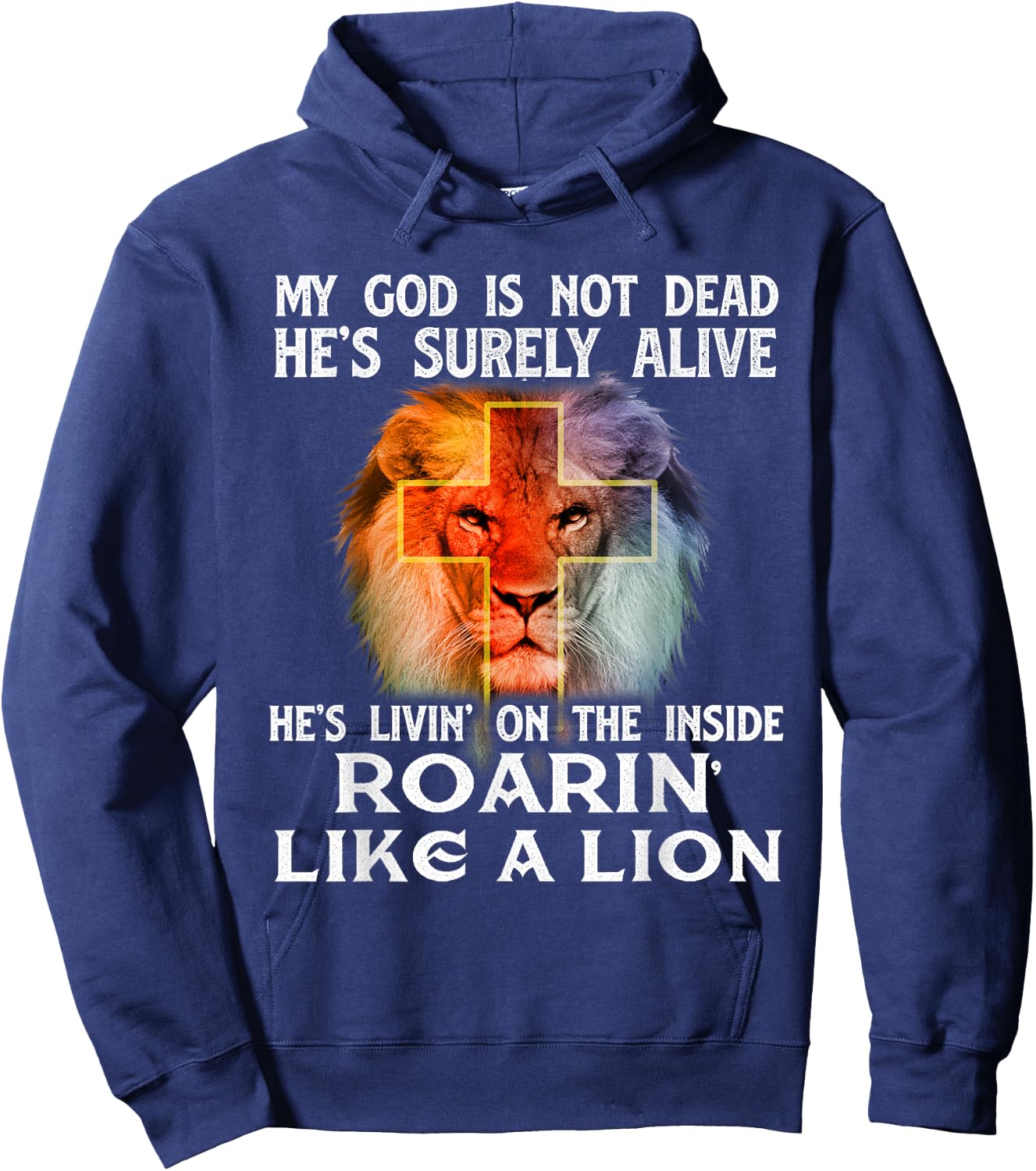 My God Is Not Dead - Christian Religious Bible Church Hoodie - Hoodie | Navy