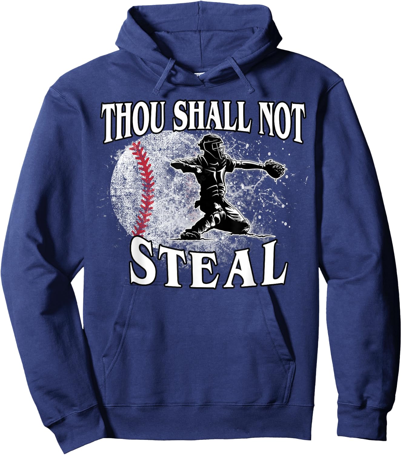 Baseball Catcher Thou Shall Not Steal Hoodie - Hoodie | Navy