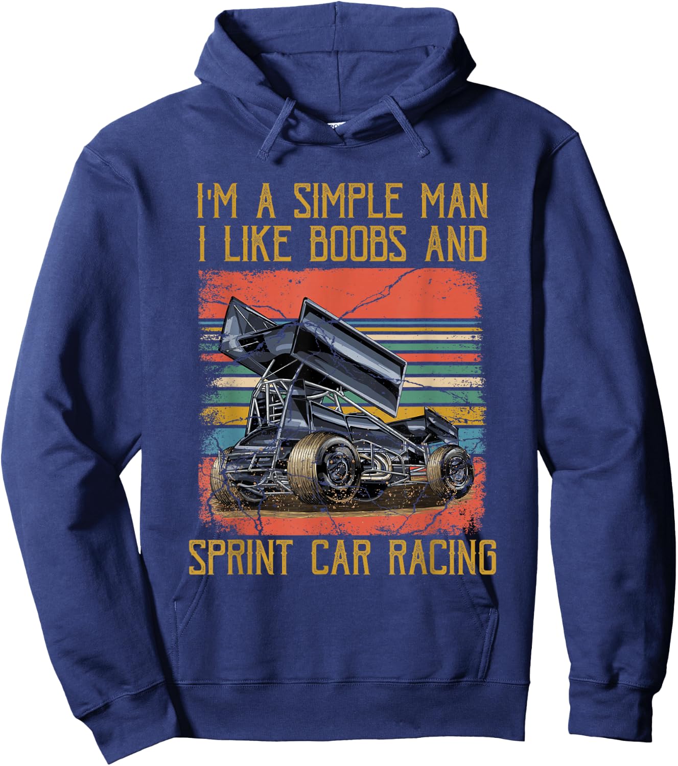 I'm A Simple Man I Like Boobs and Sprint Car Racing Hoodie - Hoodie | Navy