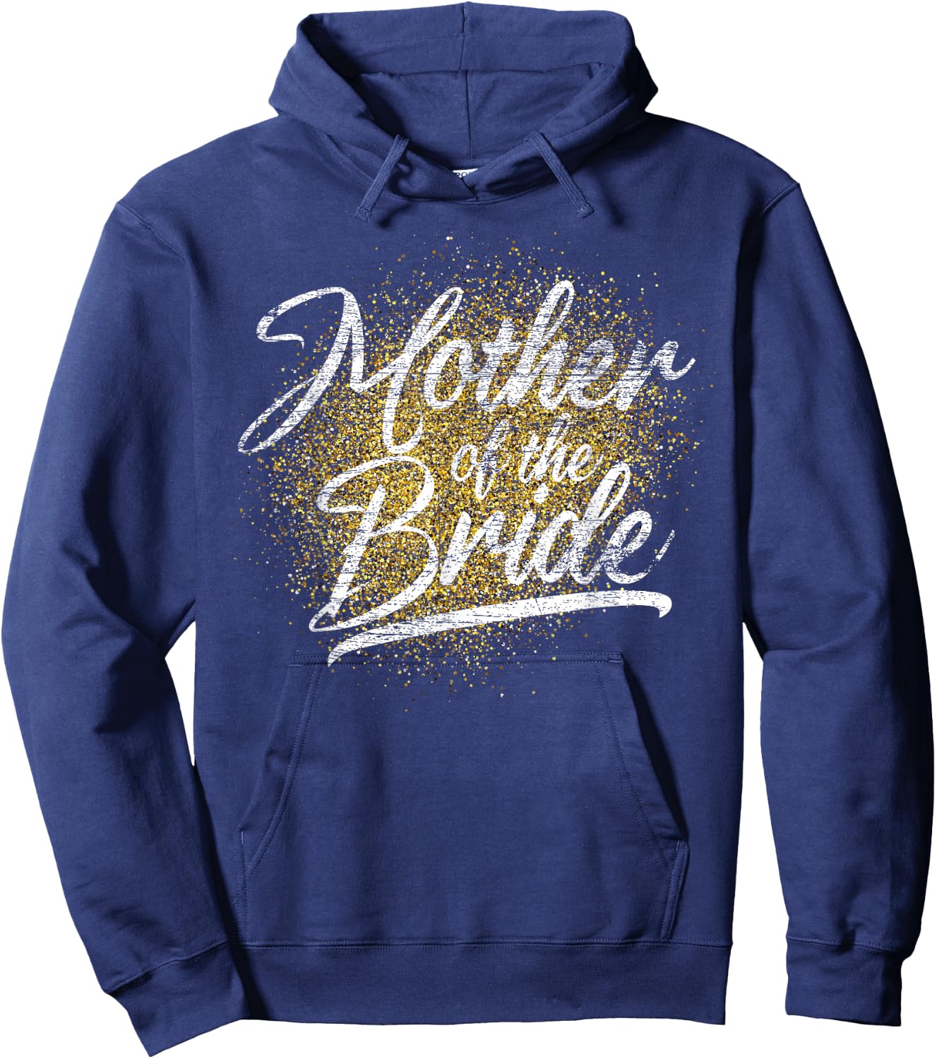 Mother Of The Bride Bridal Shower Bride Party Bride Hoodie - Hoodie | Navy