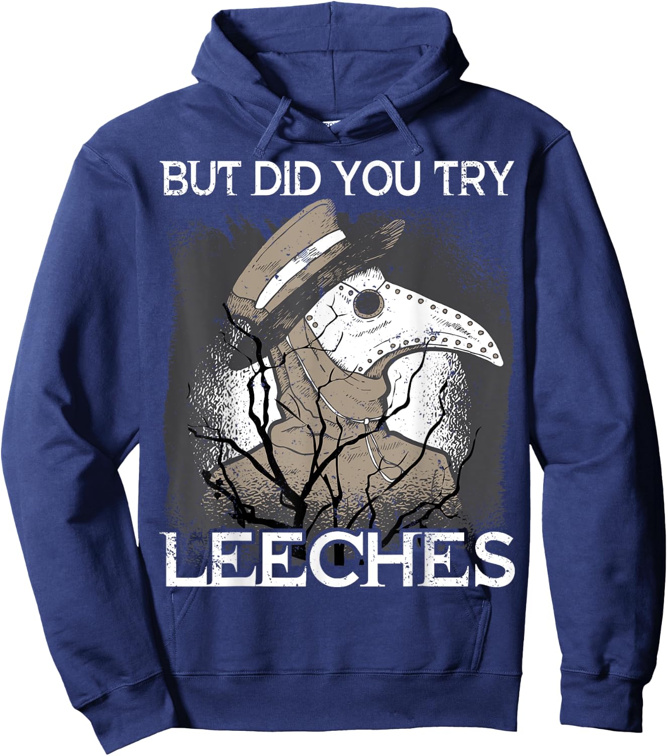 But did you try Leeches Plague Doctor Mask Cloak Hoodie - Hoodie | Navy