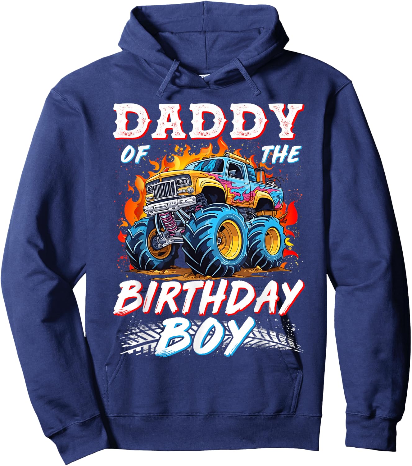 Daddy of the Birthday Boy Monster Truck Birthday Hoodie - Hoodie | Navy