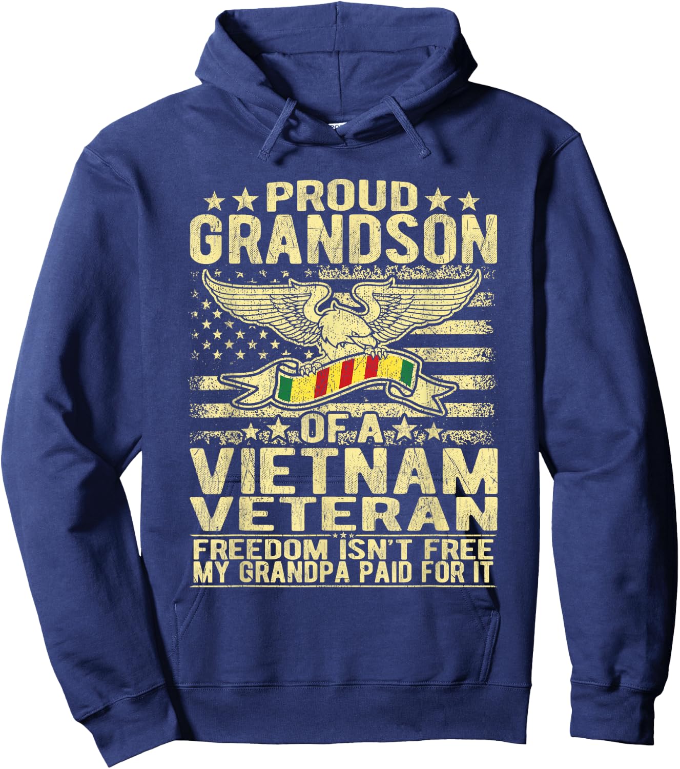 Freedom Isn't Free Proud Grandson Of A Vietnam Veteran Gift Hoodie - Hoodie | Navy
