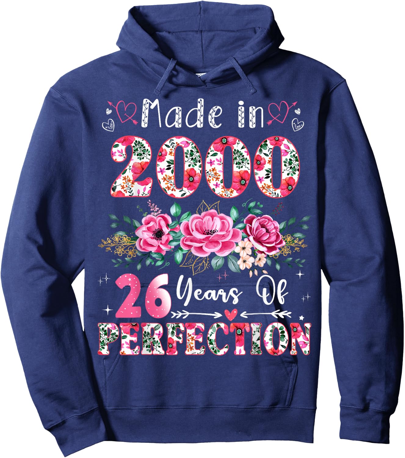 26 Year Old Made in 2000 Floral 26th Birthday Women Hoodie - Hoodie | Navy