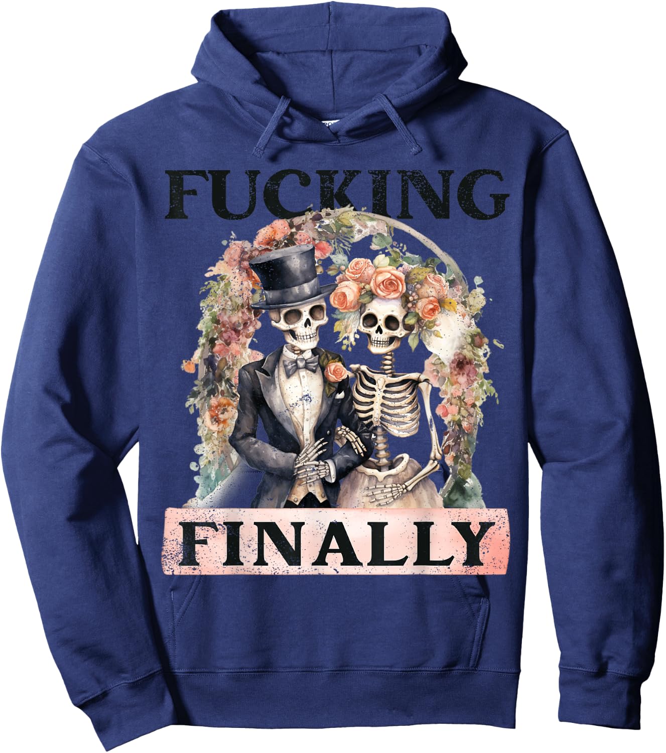 Fucking Finally Bridesmaid Skeleton Bride Groom Halloween Hoodie - Hoodie | Navy