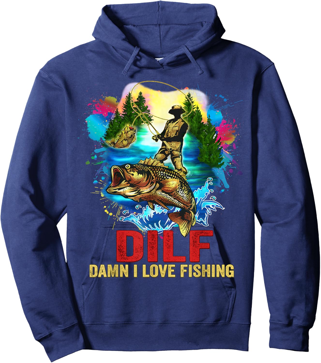 Funny Men's Fishing Dilf Shirt I Love Fishing Addict Hoodie - Hoodie | Navy