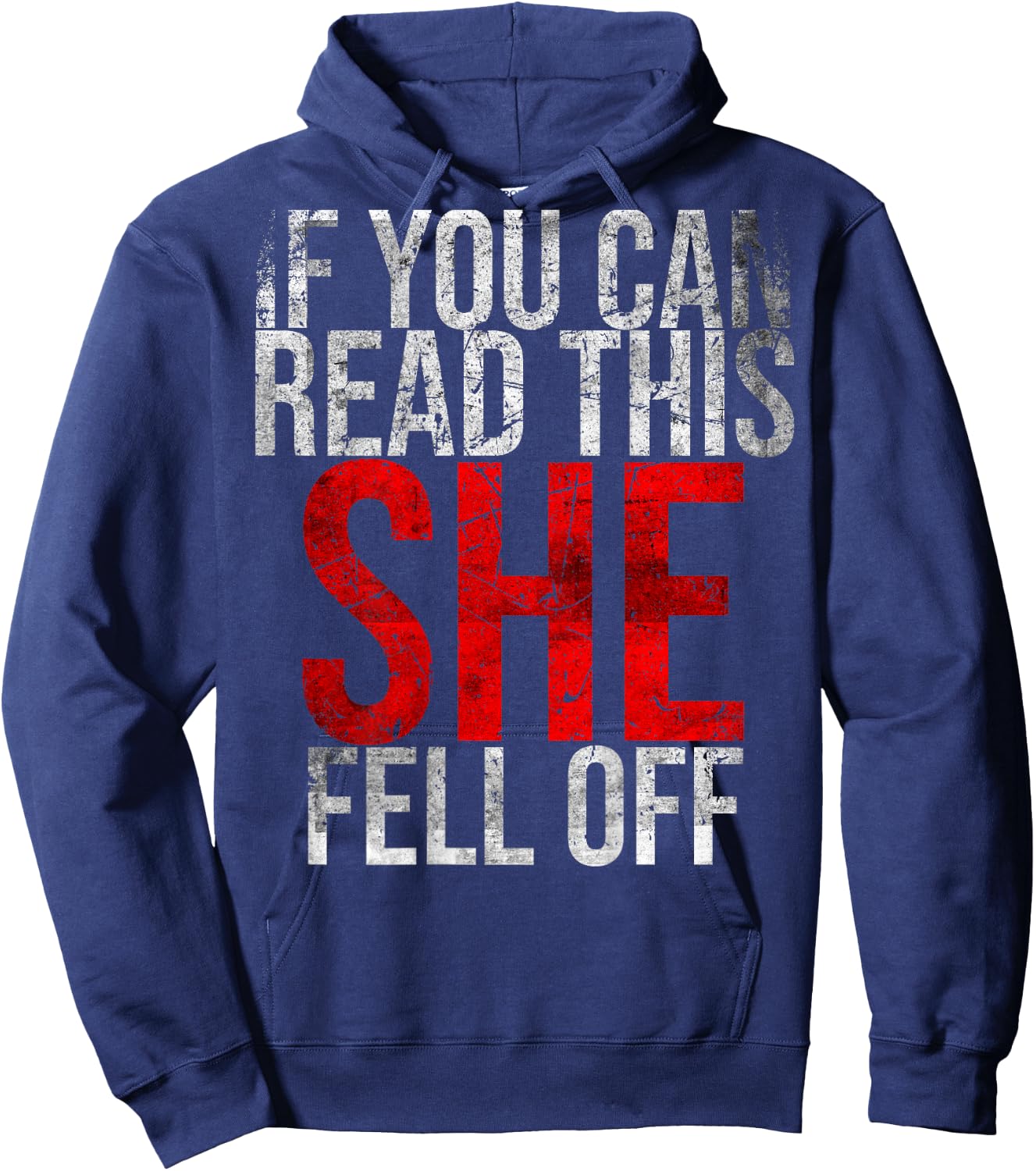If You Can Read This She Fell Off Funny Motorcyclist Biker Hoodie - Hoodie | Navy