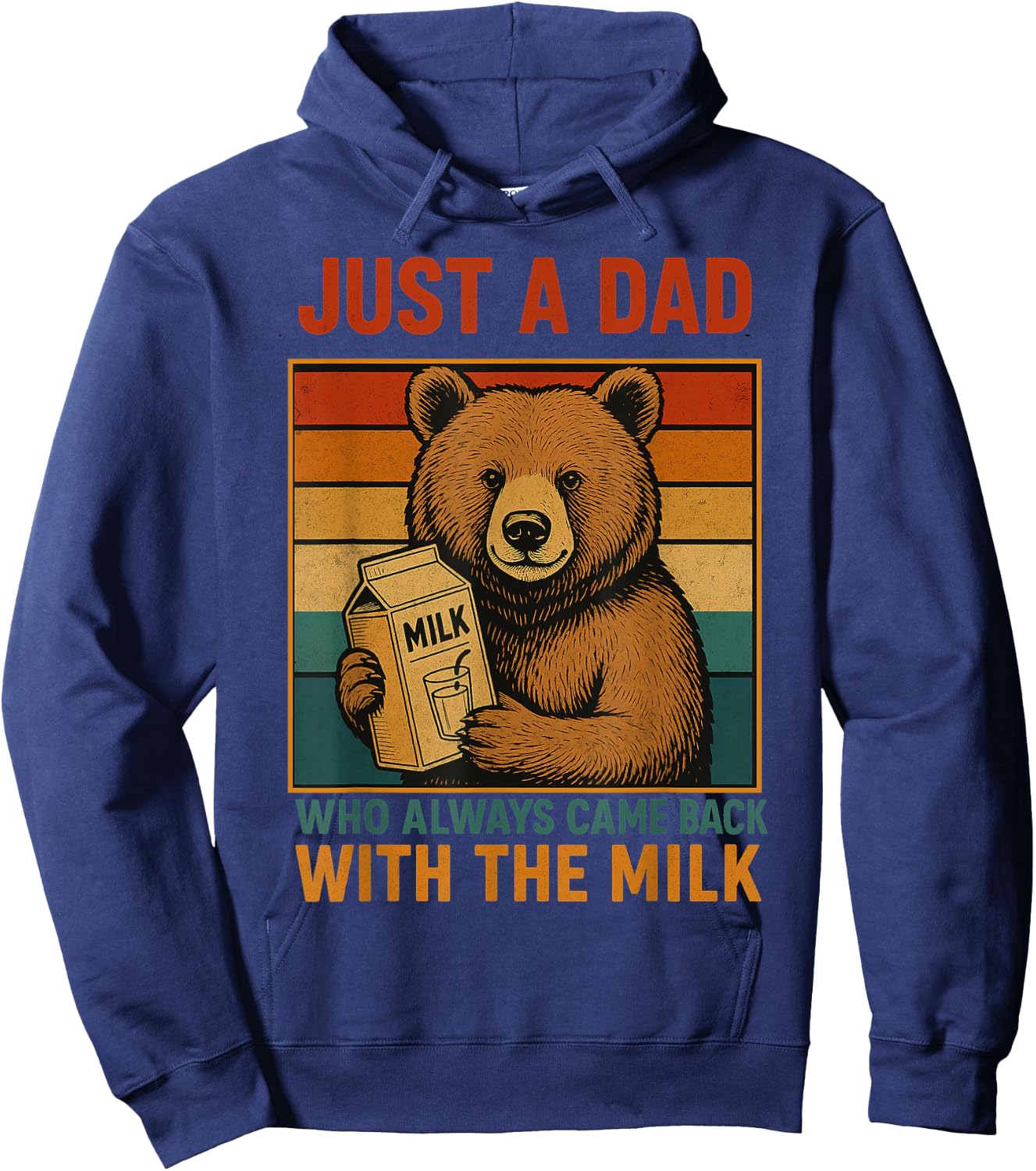 Just a Dad Who Always Came Back Father's Day Dad Funny Men Hoodie - Hoodie | Navy