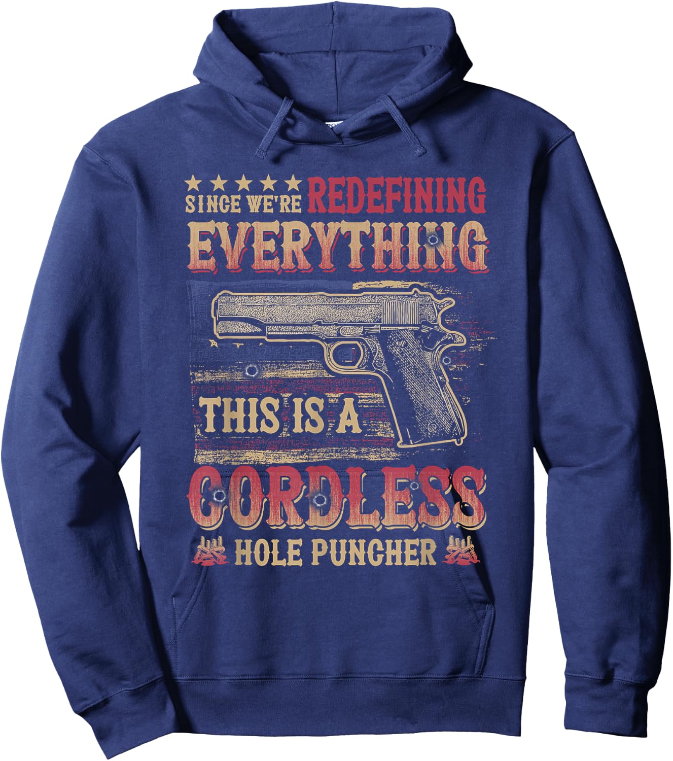 This Is A Cordless Hole Puncher We're Redefining Everything Hoodie - Hoodie | Navy