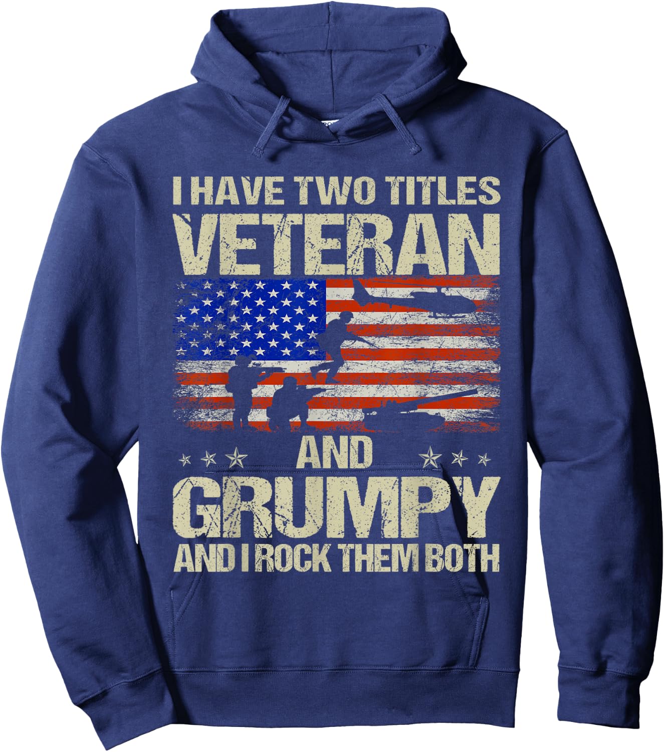 I Have Two Titles Veteran and Grumpy Funny Dad Papa Grandpa Hoodie - Hoodie | Navy