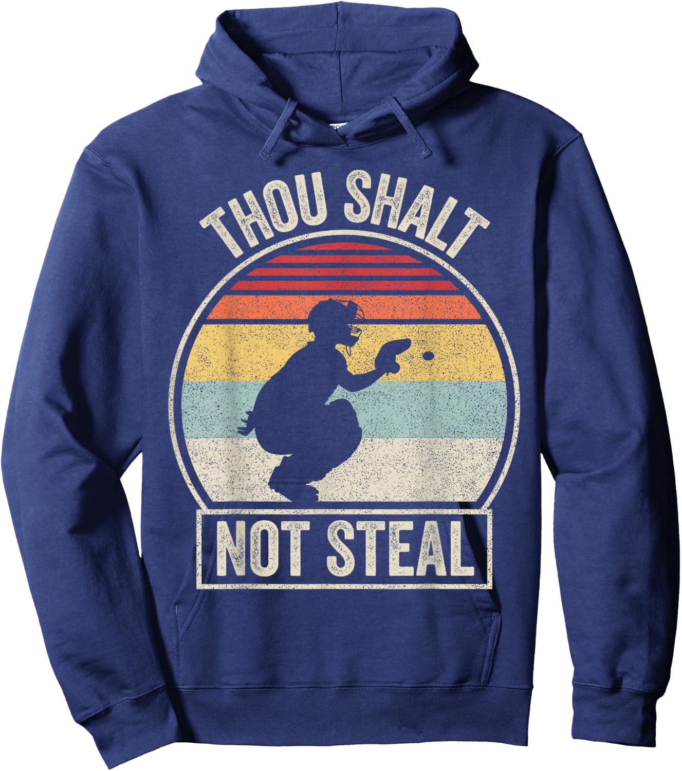 Vintage Retro Baseball Catcher Thou Shalt Not Steal Hoodie - Hoodie | Navy