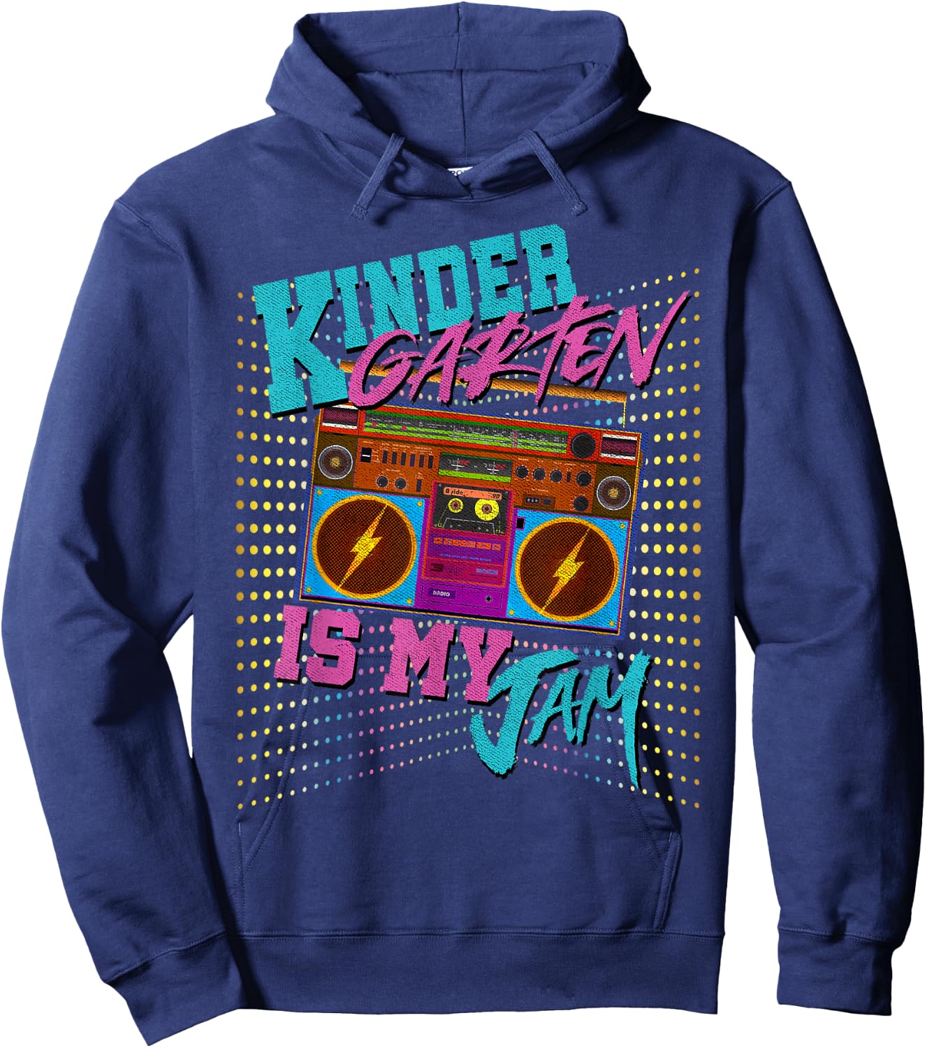 Kindergarten Is My Jam 80s Vintage Boombox Student Teacher Men Women Girls Kids Hoodie - Hoodie | Navy
