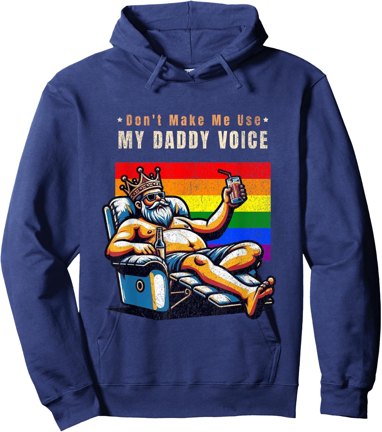 Don't Make Me Use My Daddy Voice Funny Gay Daddy Hoodie - Hoodie | Navy