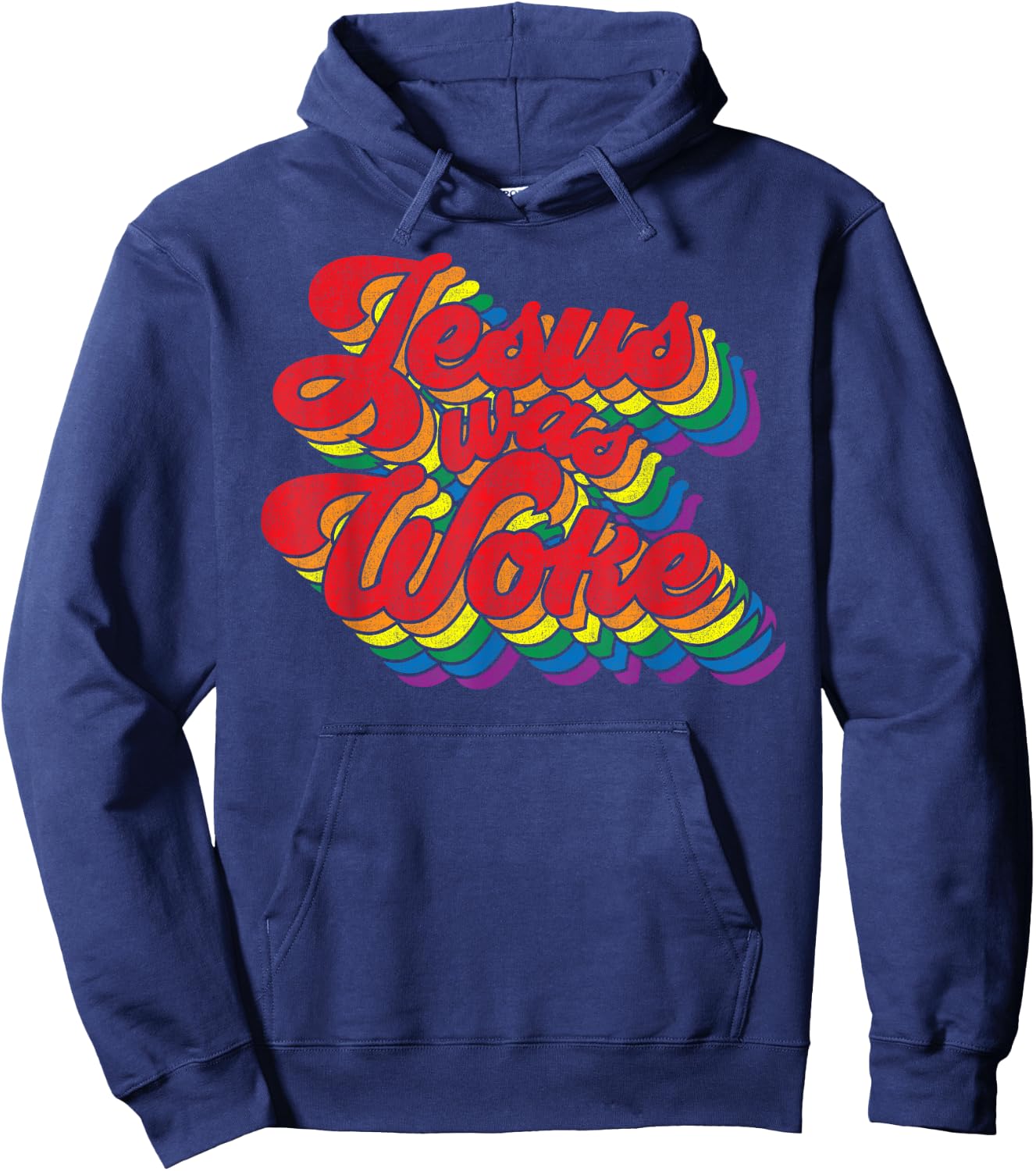 Vintage Retro Christian Ally Pride Rainbow Jesus Was Woke Hoodie - Hoodie | Navy