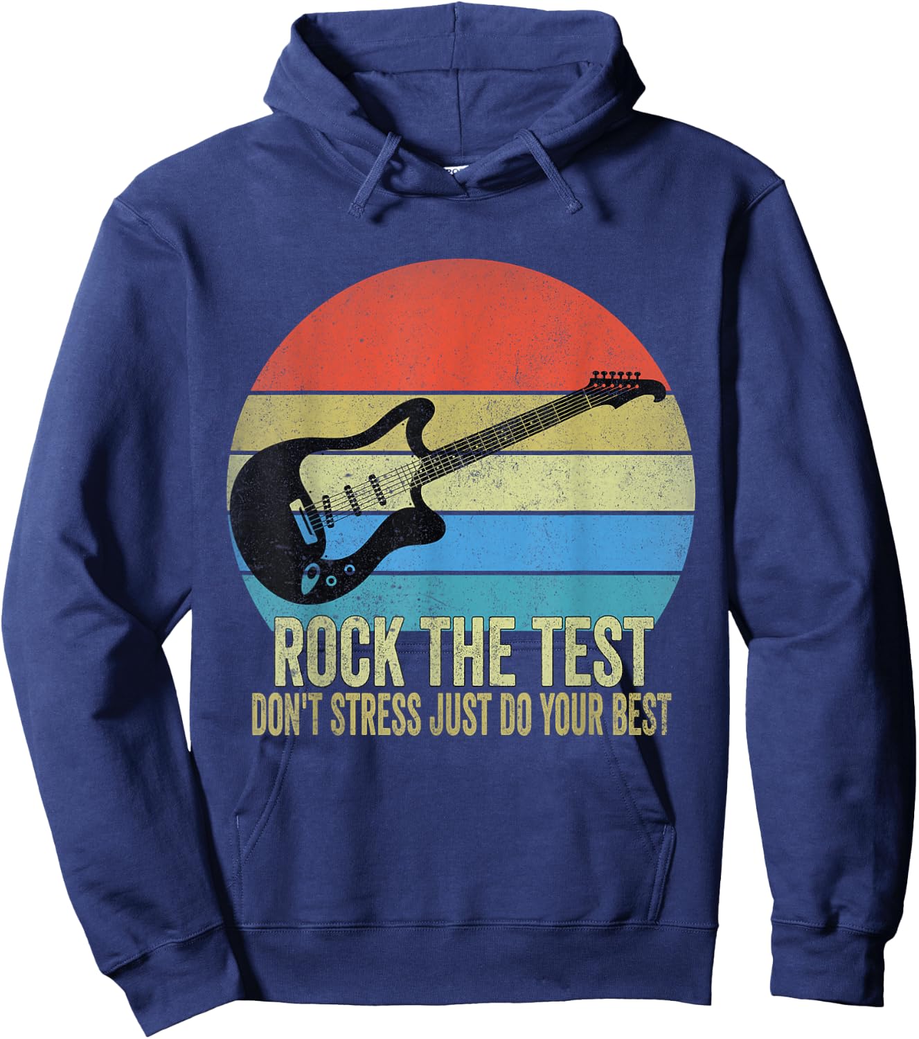 Rock The Test Dont Stress Test Day Funny Testing Day Teacher Hoodie - Hoodie | Navy