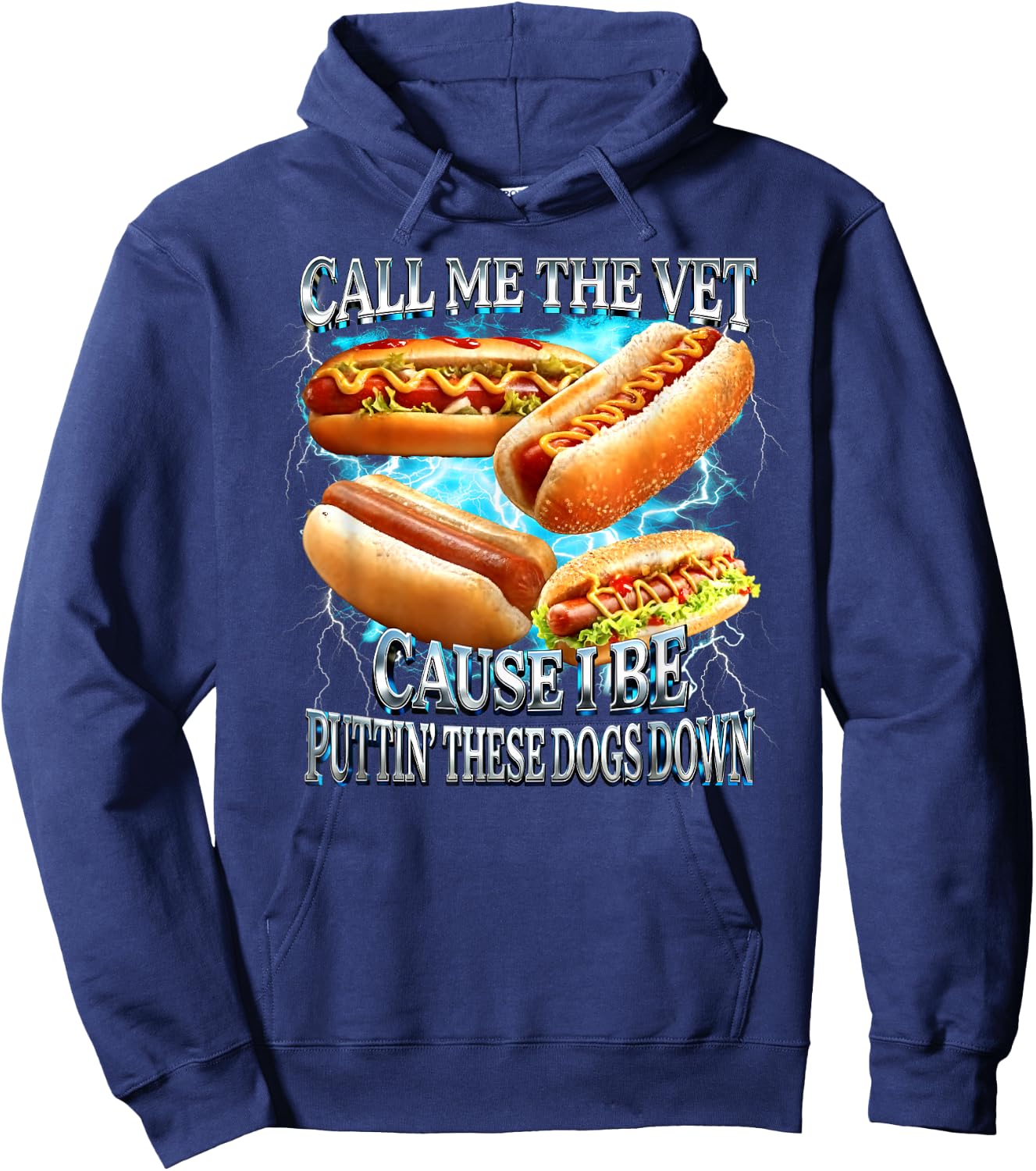 Call Me The Vet Cause I Be Puttin' These Dogs Down Hoodie - Hoodie | Navy