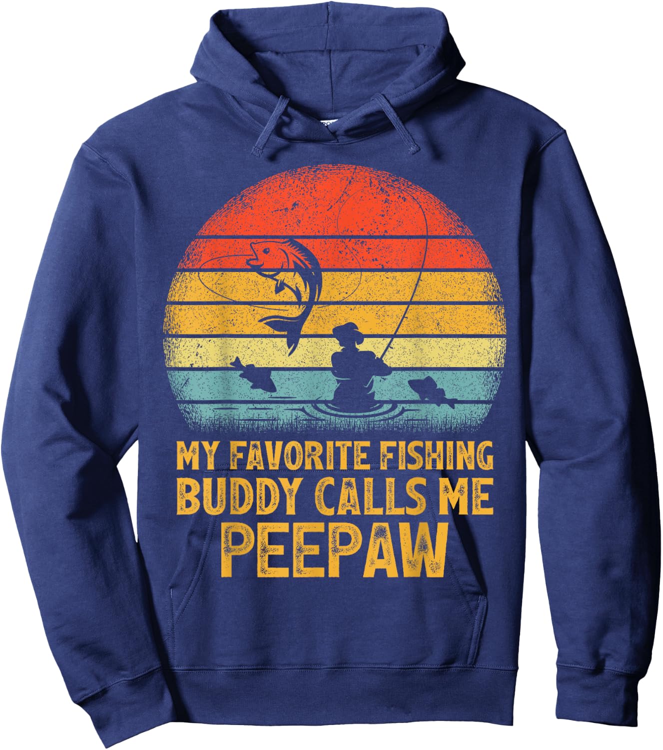 Vintage My Favorite Fishing Buddy Calls Me Peepaw Fishing Hoodie - Hoodie | Navy