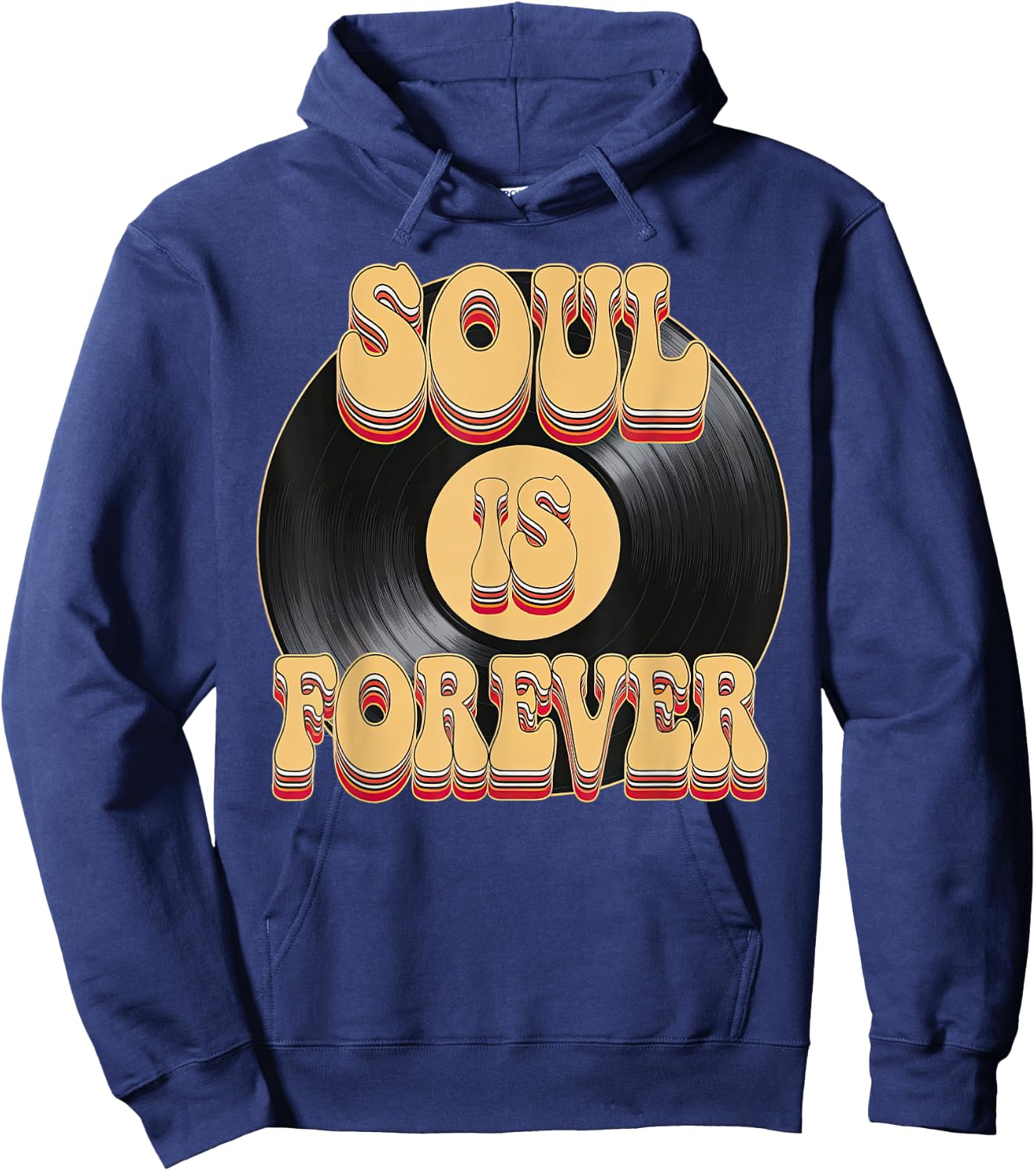 Soul Is Forever Vinyl CD 60s 70s Disco Funky Groove Hoodie - Hoodie | Navy